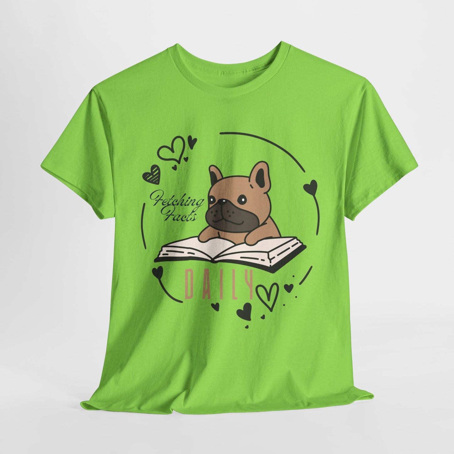 Teen/Adult Unisex “Fetching Facts Daily” Frenchie Book Tee
