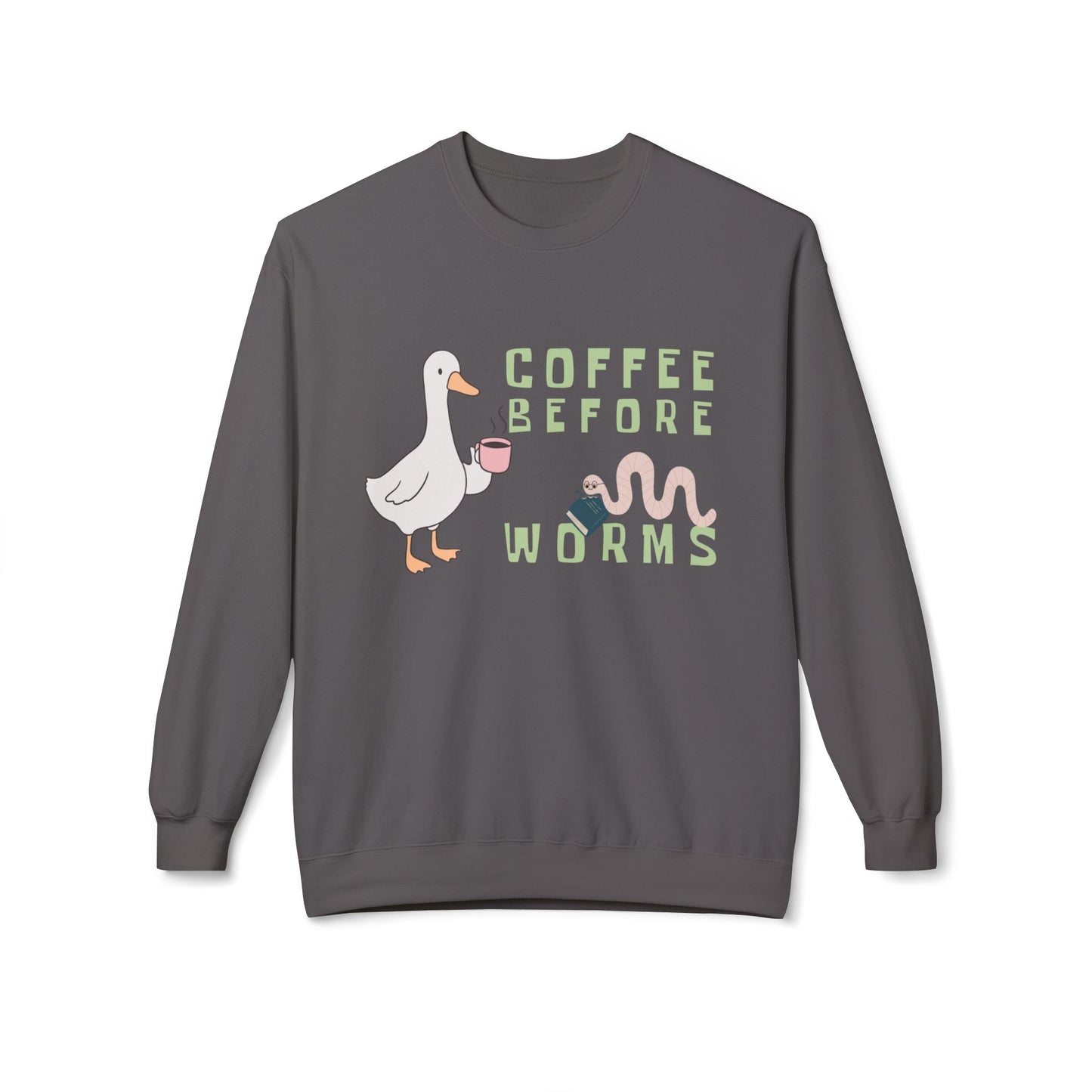 Teen/Adult Unisex Coffee Before Worms Sweatshirt – Funny Duck Morning Sweatshirt