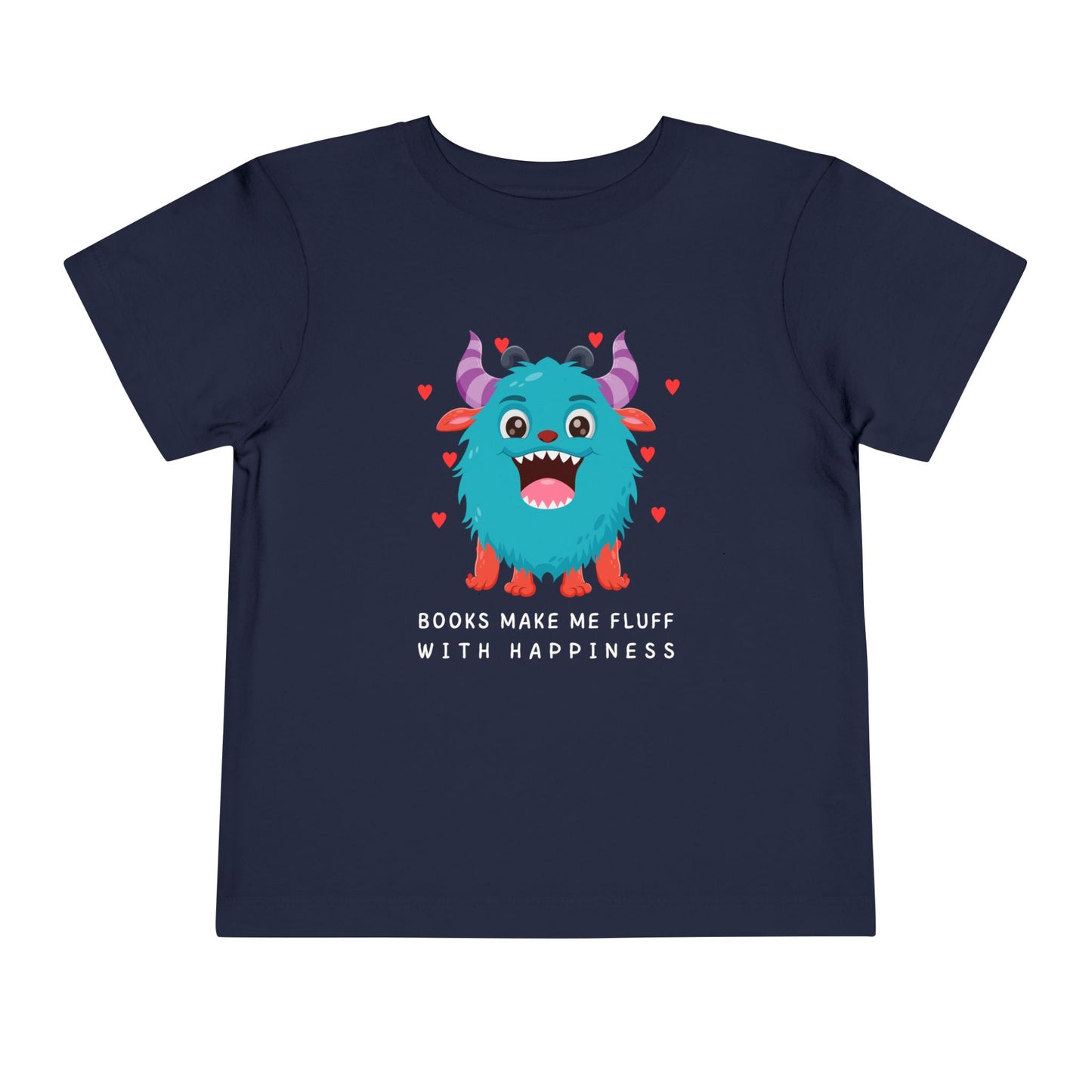 Toddler Books Make Me Fluff With Happiness Tee