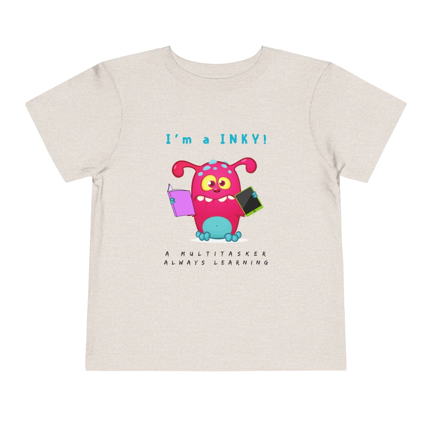 Toddler I’m an INKY! Multitasking Learner Tee