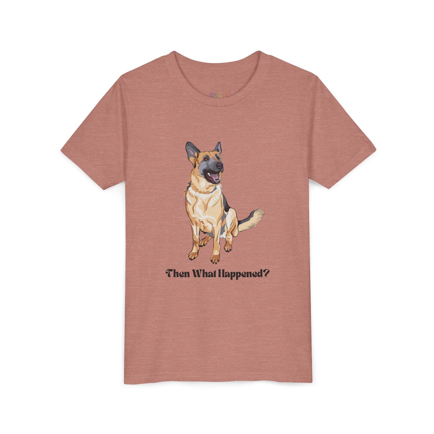 Youth Then What Happened? T-Shirt – For Kids Who Hang on Every Word