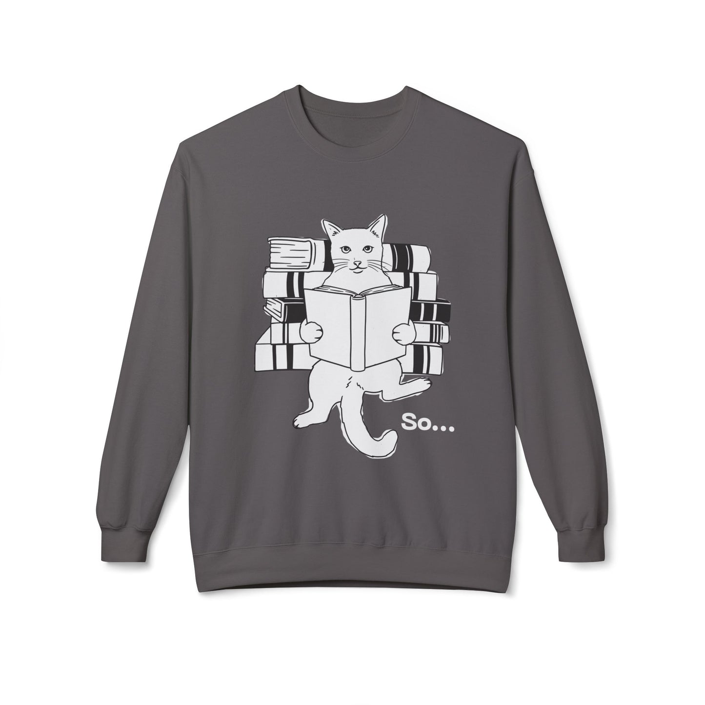 Teen/Adult Unisex So… Cat Reading Sweatshirt – Funny Book Lover Design for Introverts and Thinkers