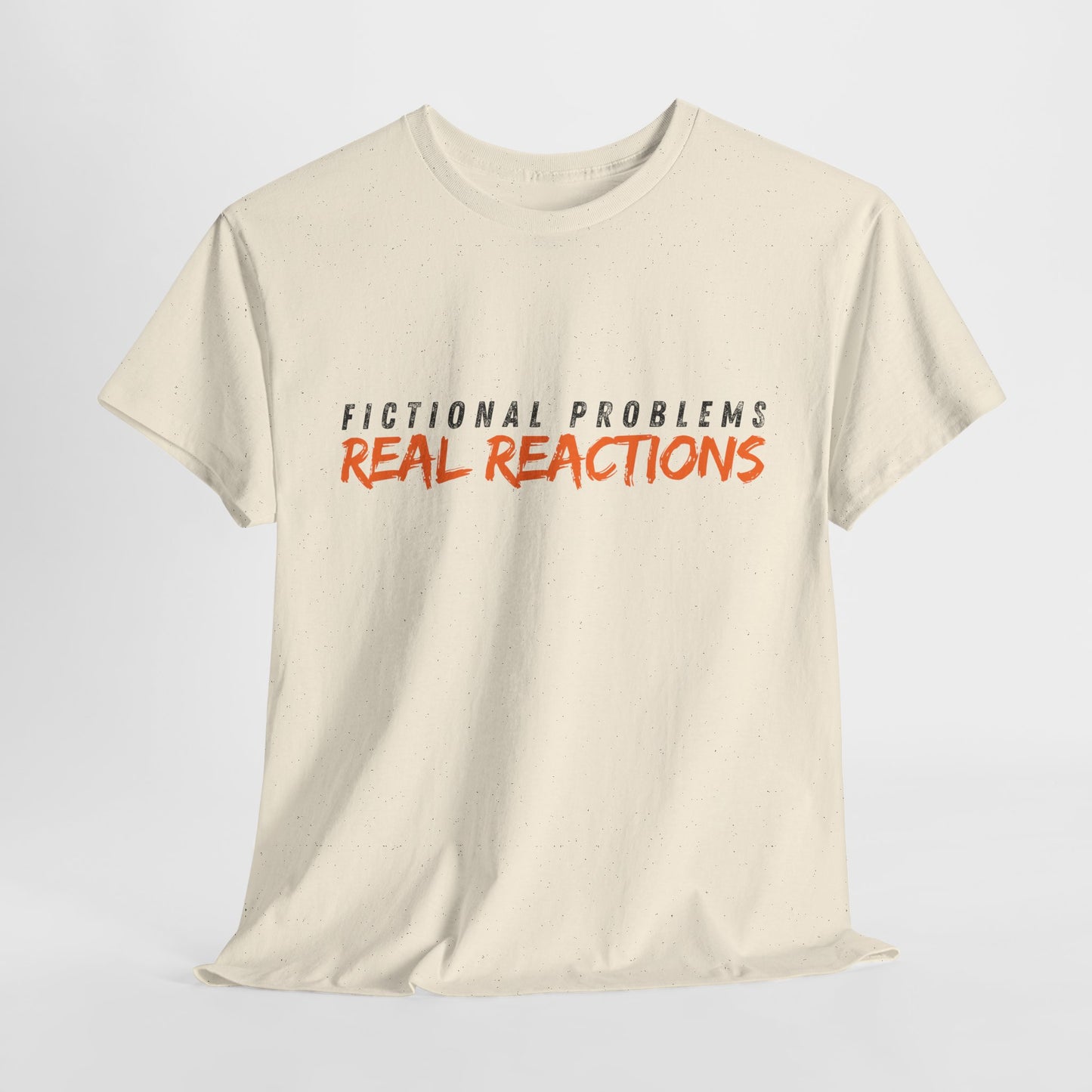 Teen/Adult Unisex Bookish Tee – Fictional Problems, Real Reactions