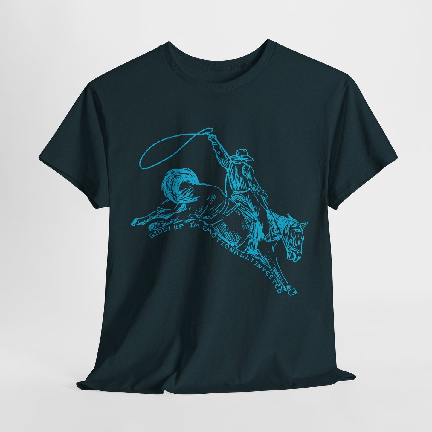 Teen/Adult Unisex Giddy Up Tee – I'm Emotionally Invested