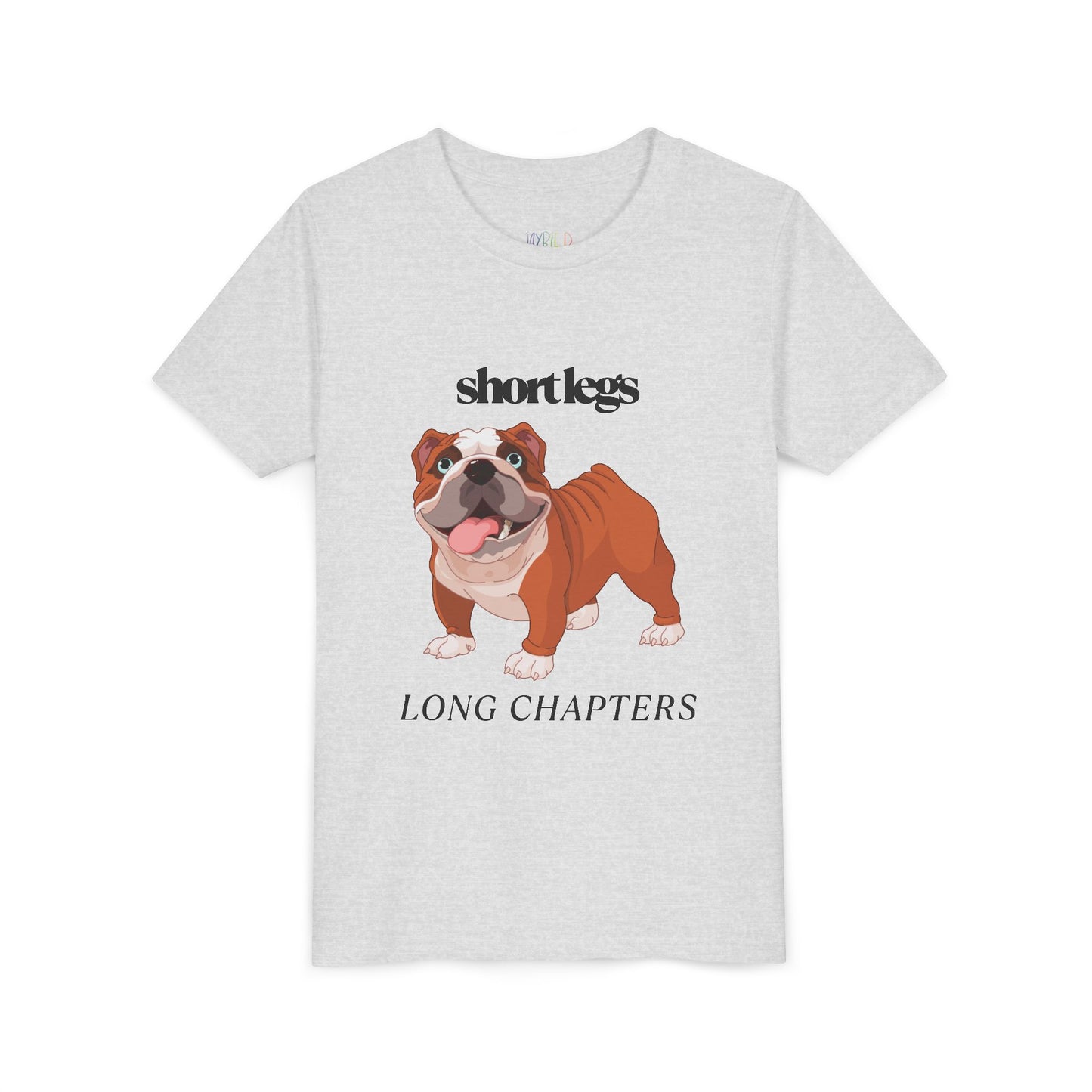 Youth Short Legs, Long Chapters T-Shirt โ For Readers with Big Stories to Tell