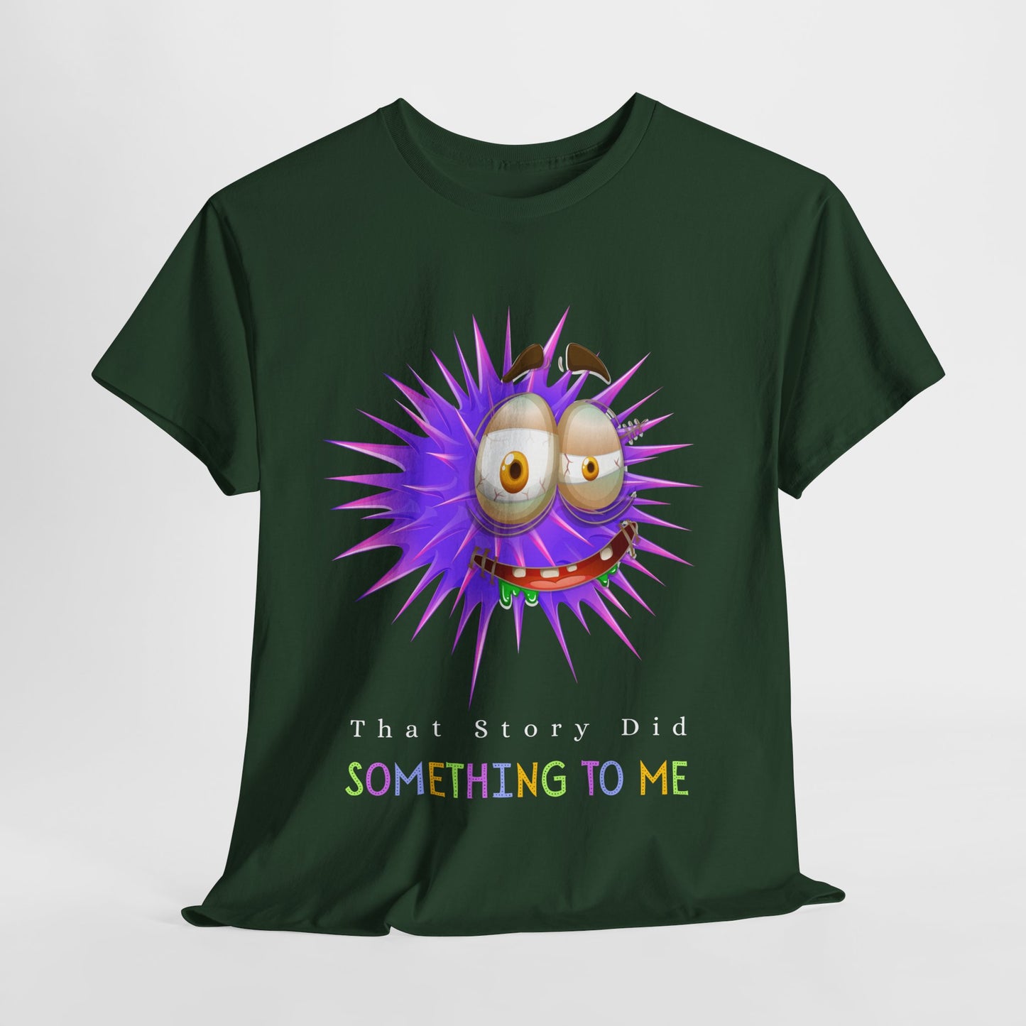 Teen/Adult Unisex Tee – Reader Reaction: That Story Did Something to Me