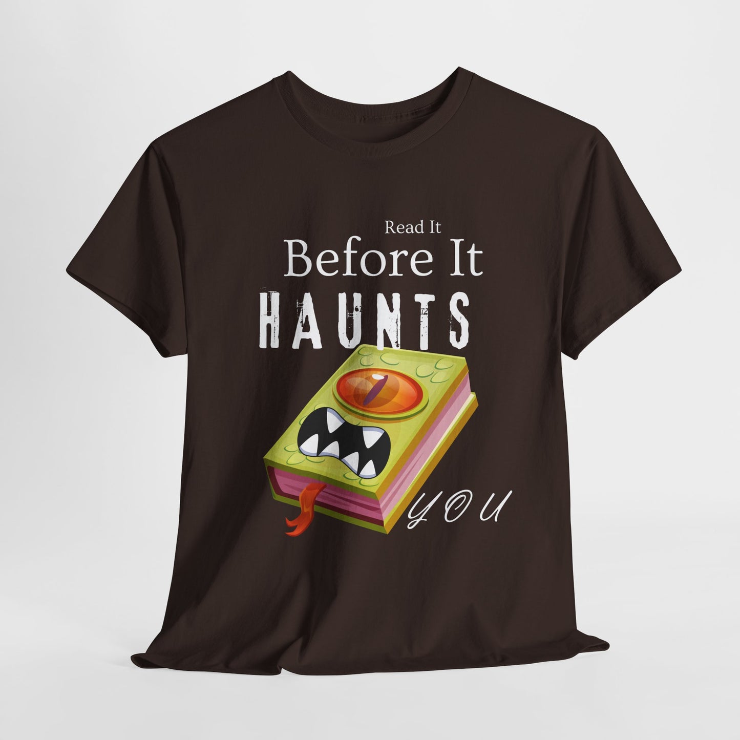 Teen/Adult Unisex Read It Before It Haunts You T-Shirt – Monster Book Horror Tee