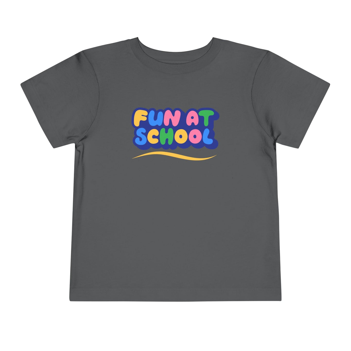 Toddler Fun at School Tee โ Bright & Happy Shirt for Little Learners