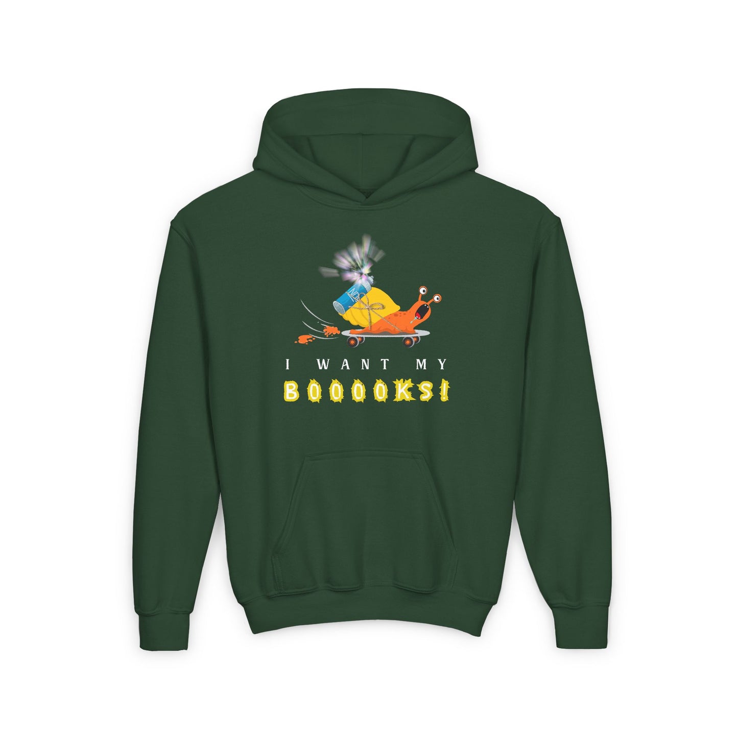 Dark green hoodie with cartoon snail on a skateboard, NOS strapped to it's back and text 'I WANT MY BOOOOKS!'