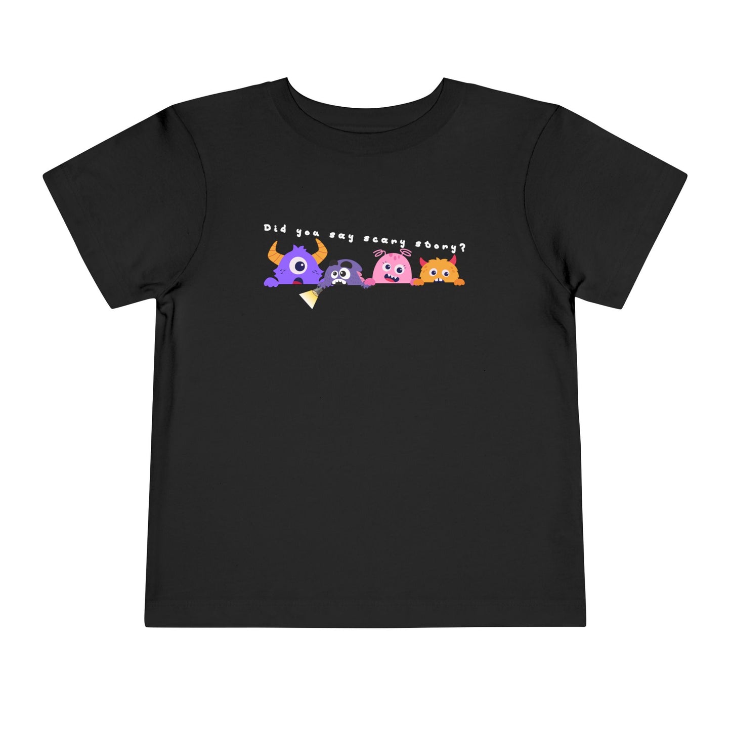 Toddler Did You Say Scary Story? Tee
