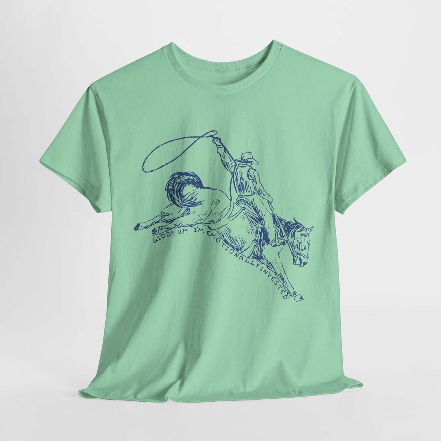 Teen/Adult Unisex Giddy Up Tee – I'm Emotionally Invested