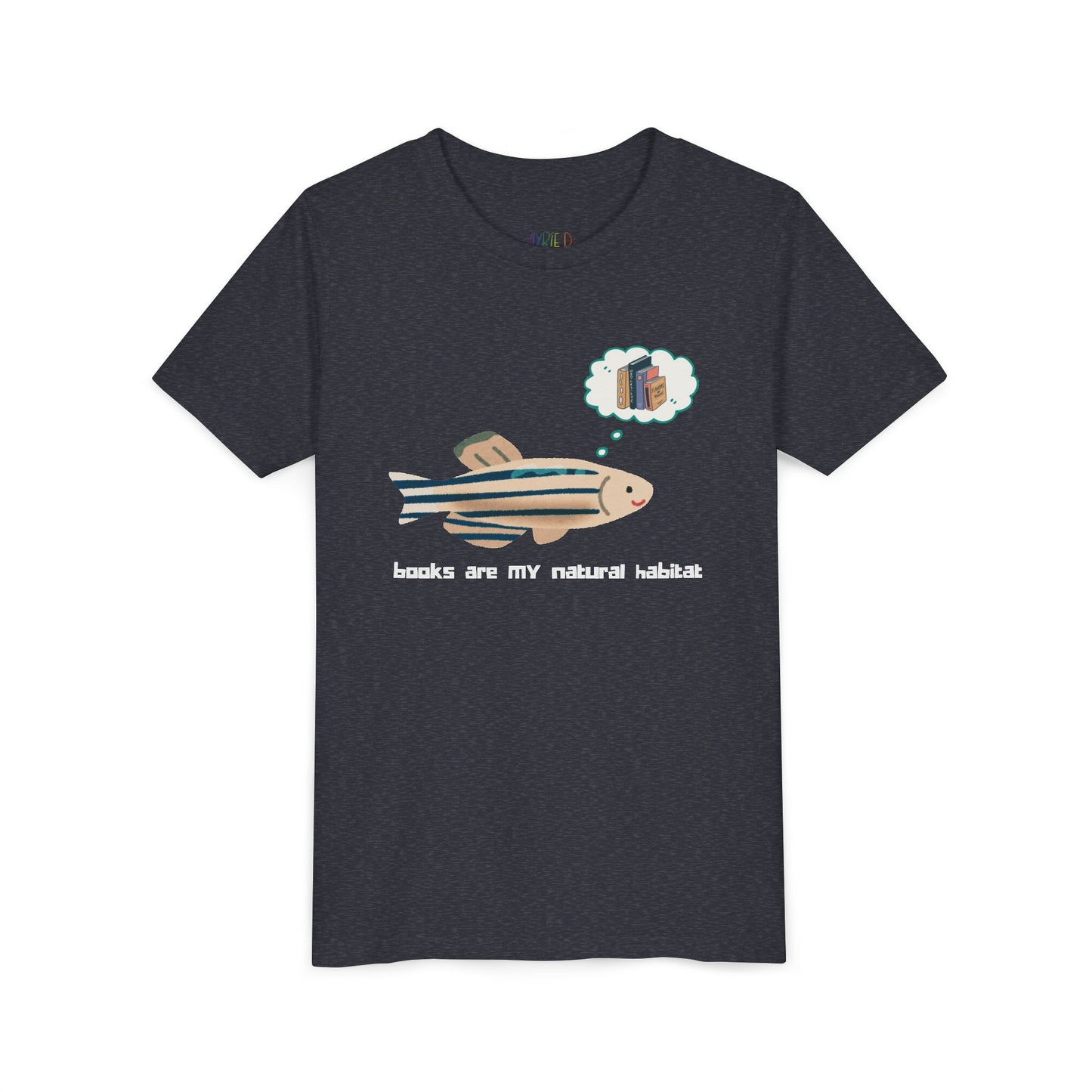 Youth Books Are My Natural Habitat Tee – Perfect for Young Bookworms, A playful design for deep-diving readers
