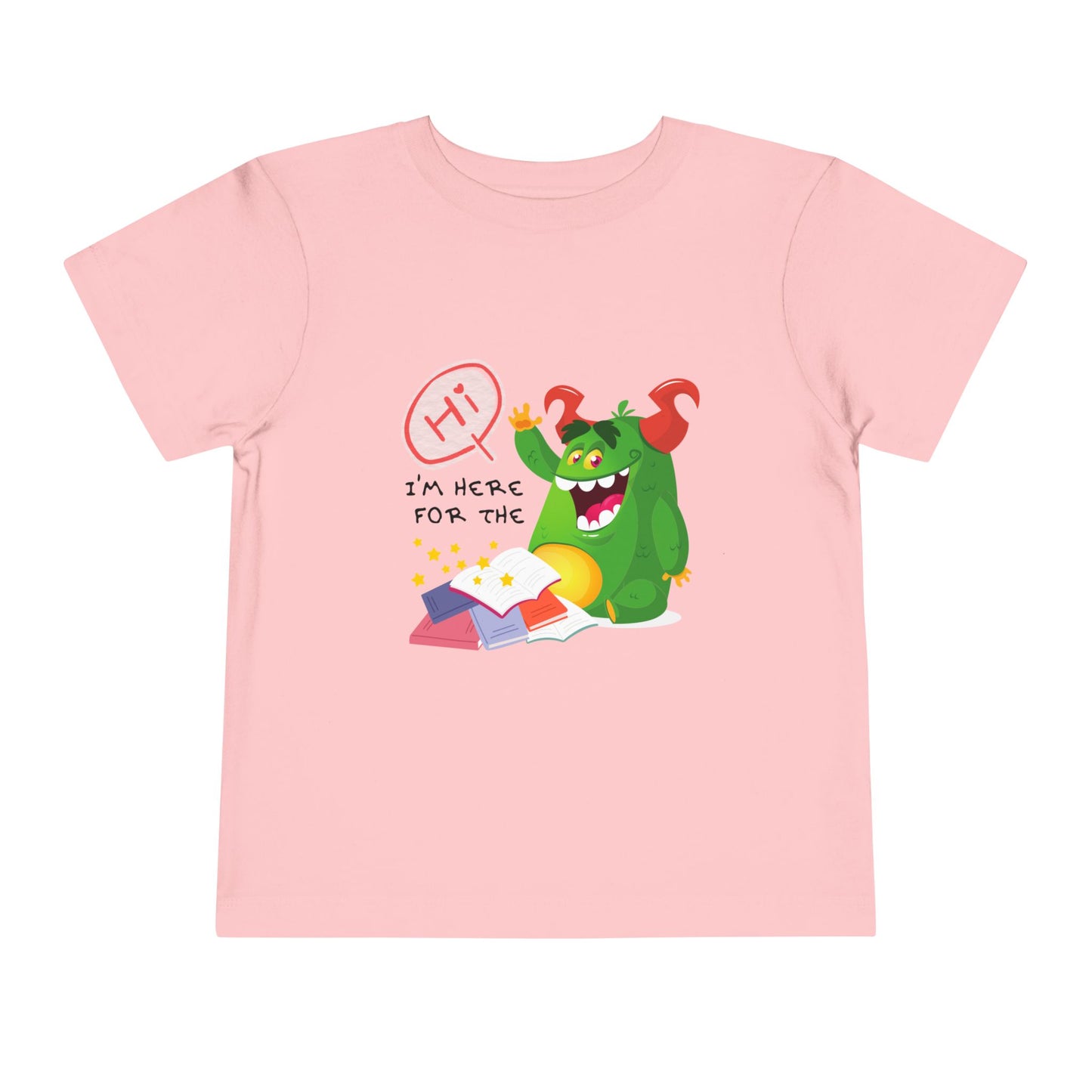 Pink toddler t-shirt with a waiving green monster and text 'Hi, I'm here for the' and then a pile of books