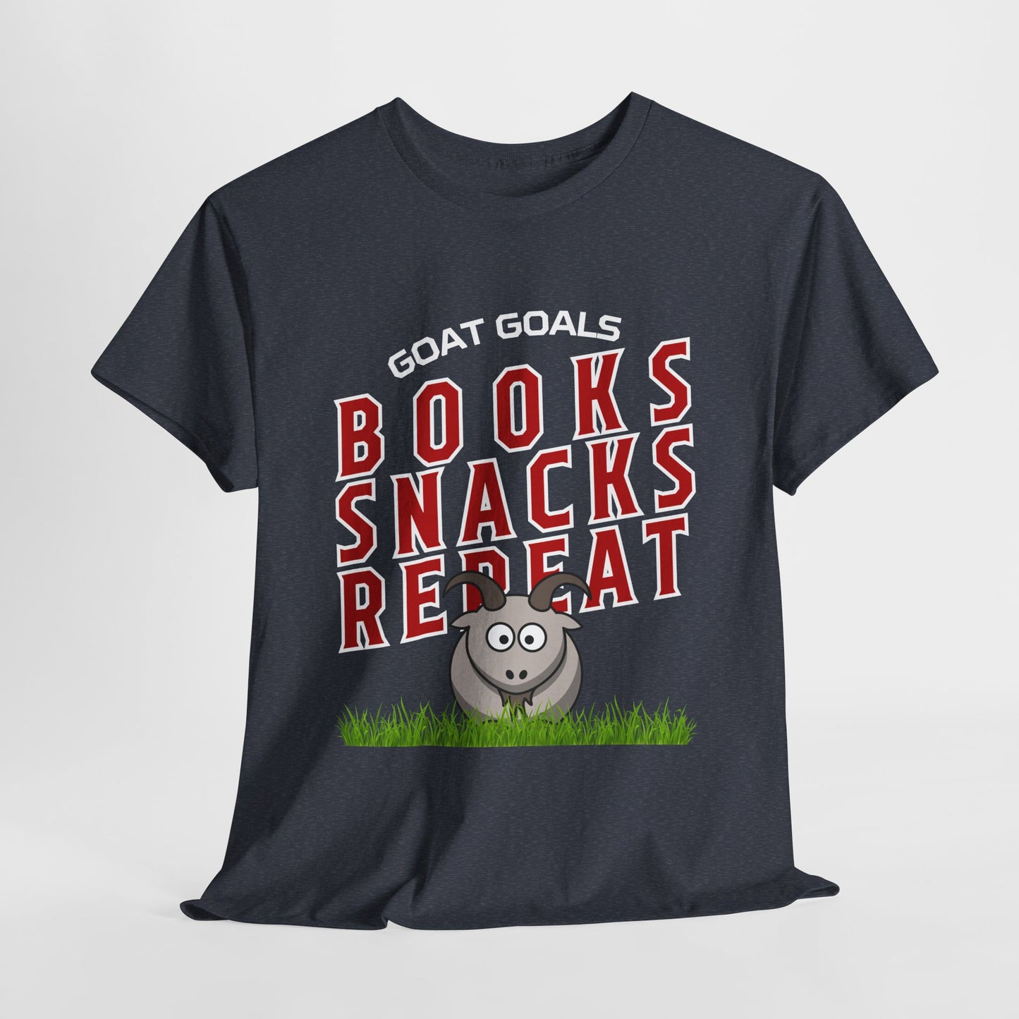 Teen/Adult Unisex – Goat Goals Books Snacks Repeat Tee