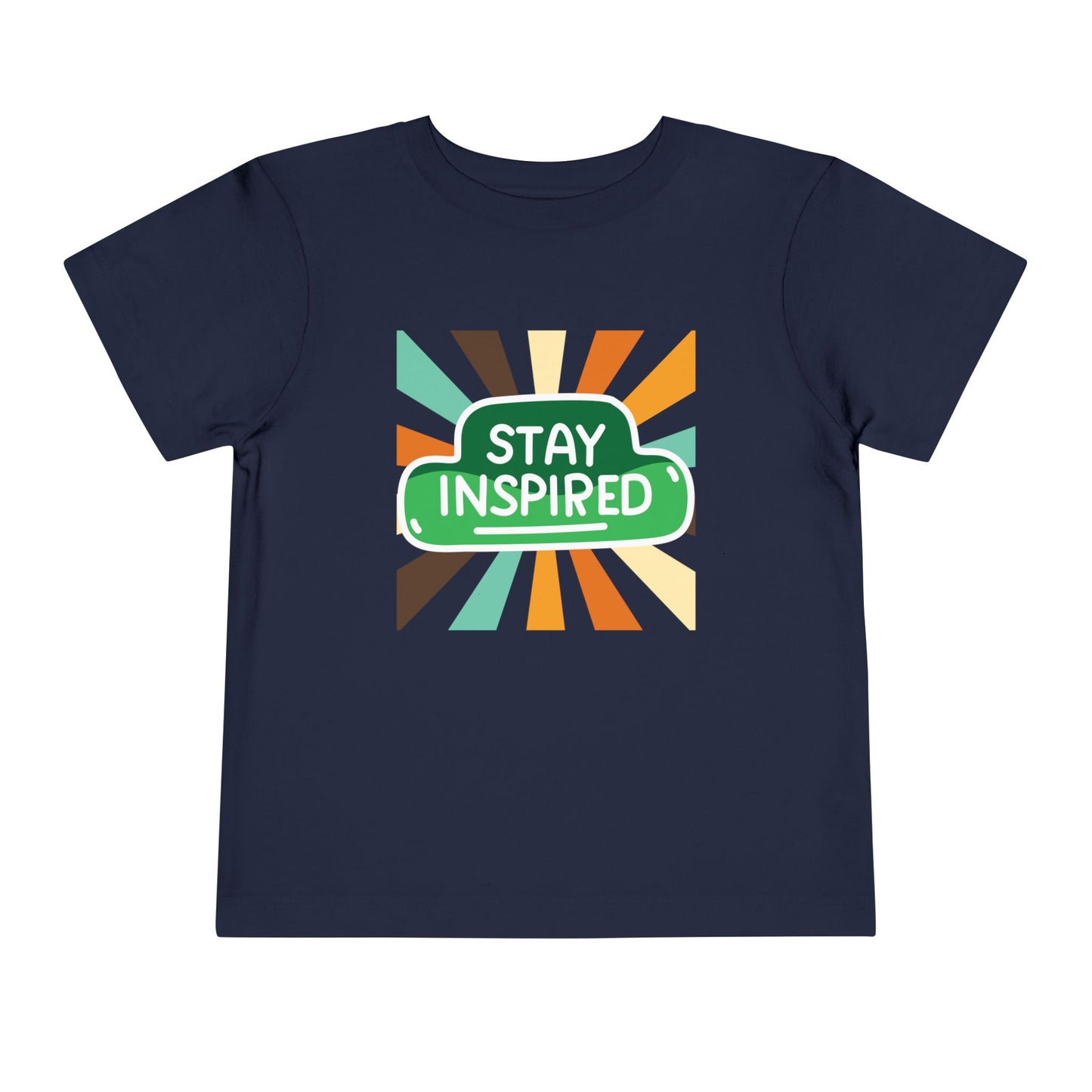 Toddler Stay Inspired Tee β Bold Retro Motivation for Little Dreamers