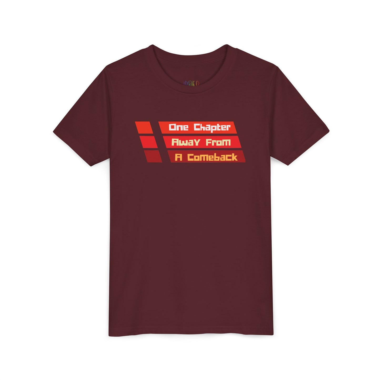 Youth One Chapter Away From a Comeback Tee – Bold Style for Resilient Readers