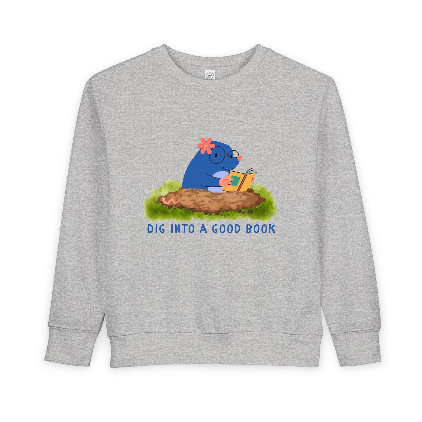 Gray toddler sweatshirt with a graphic of a mole reading a book and text 'Dig into a good book'