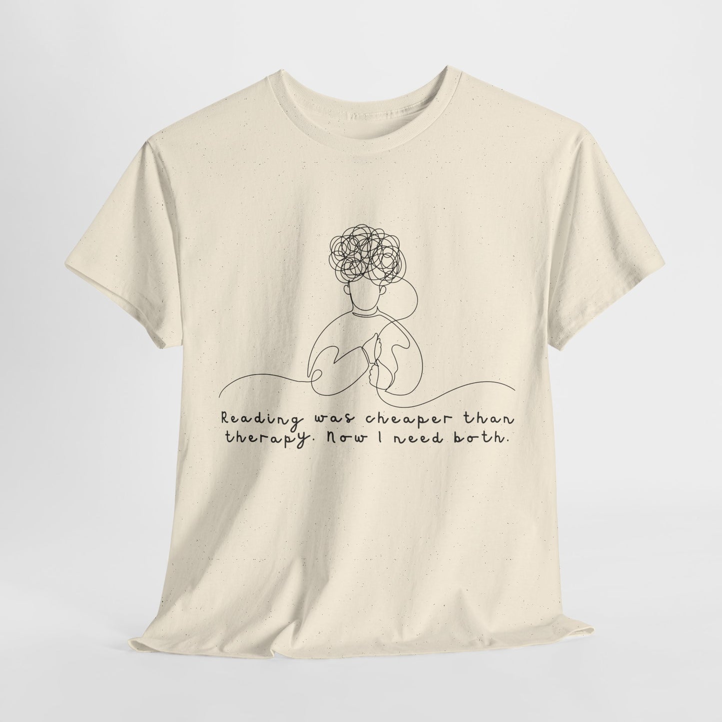Teen/Adult Unisex Tee – Reading Was Cheaper Than Therapy