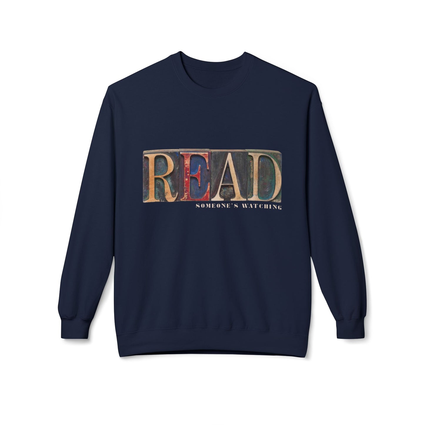 Teen/Adult Unisex READ… Someone’s Watching Sweatshirt – Mysterious Vintage-Style Book Lover Apparel