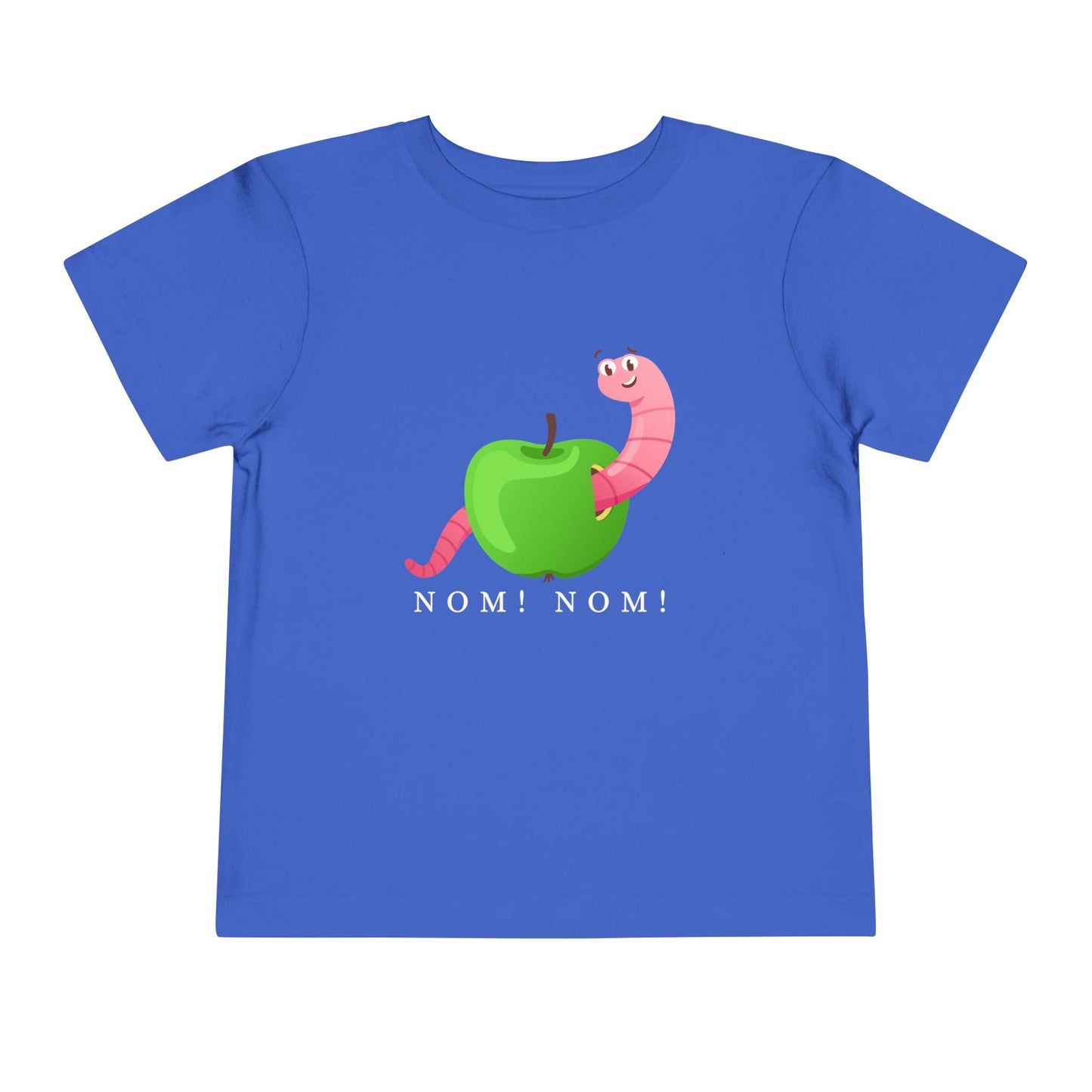 Toddler Nom Nom Tee β Silly Snack Time Shirt with a Hungry Worm Twist
