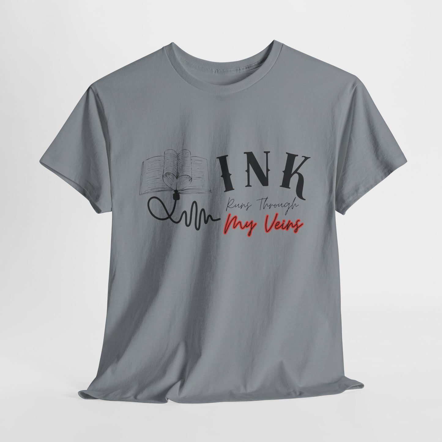 Teen/Adult Unisex Tee β Ink Runs Through My Veins