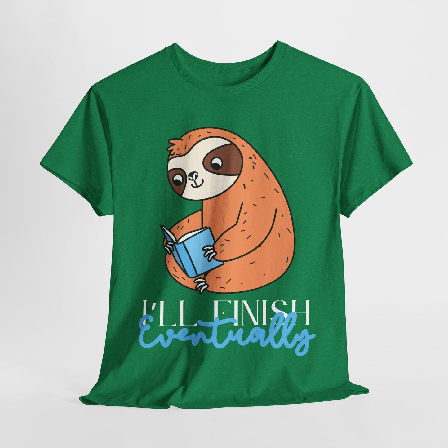 Teen/Adult Unisex – I’ll Finish Eventually Sloth Tee