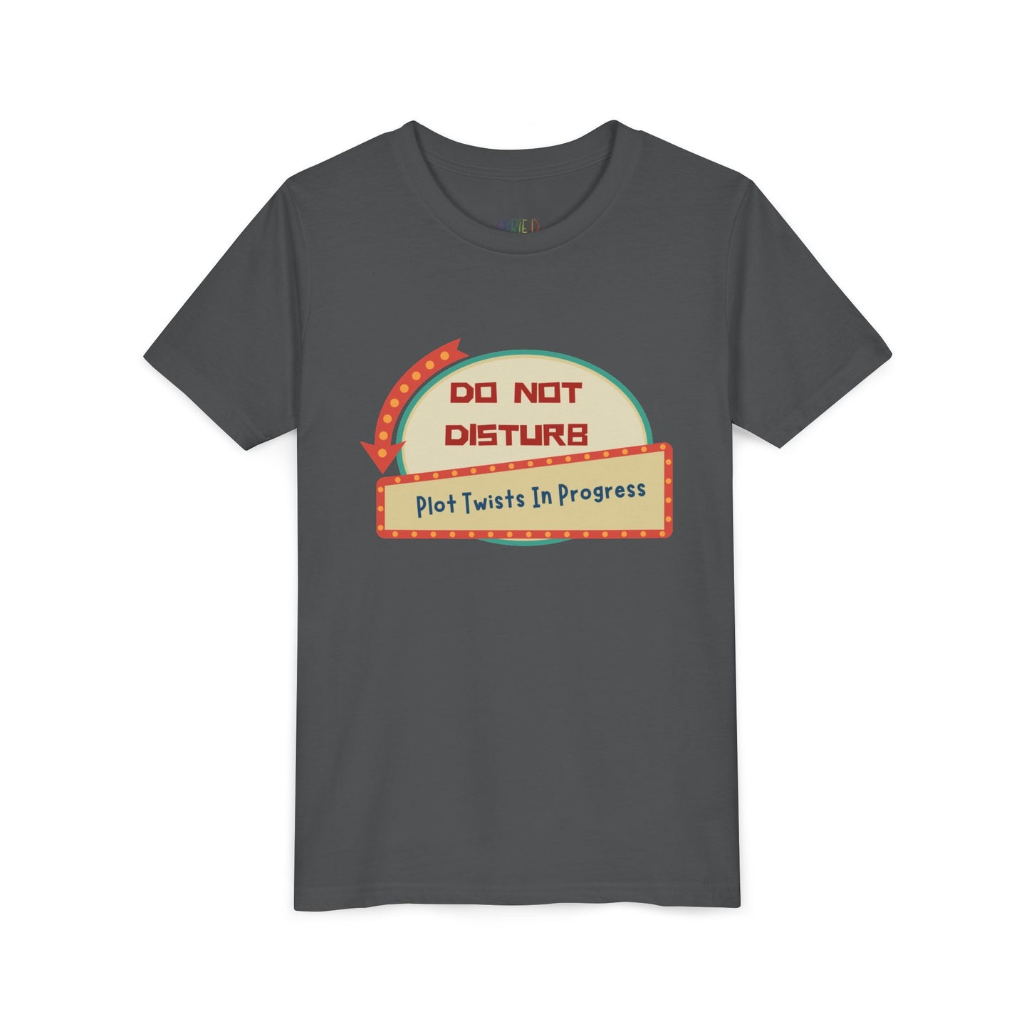 Gray t-shirt with a do not disturb sign and text 'Plot Twists In Progress'