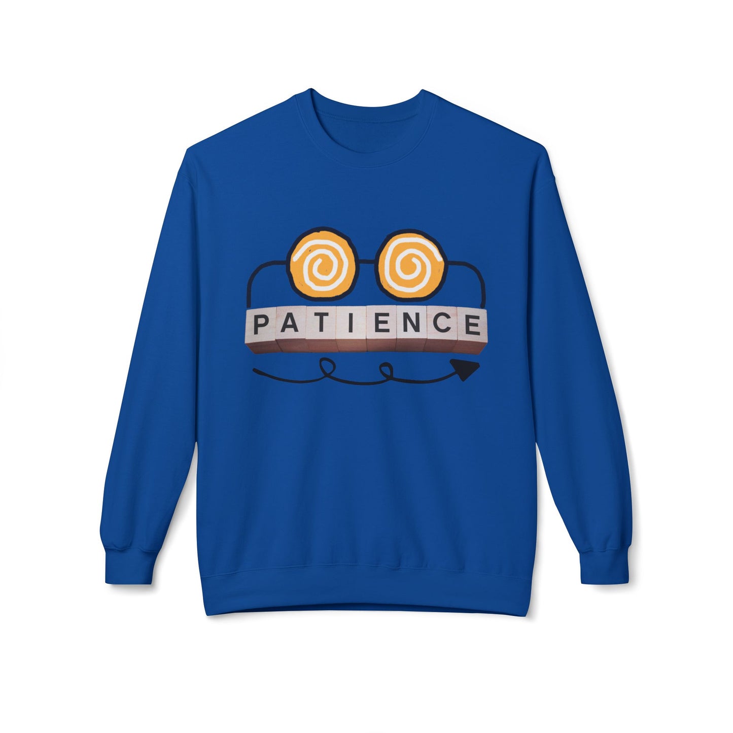 Teen/Adult Unisex Patience Sweatshirt β Uplifting Reminder for Teachers, Students, and Dreamers