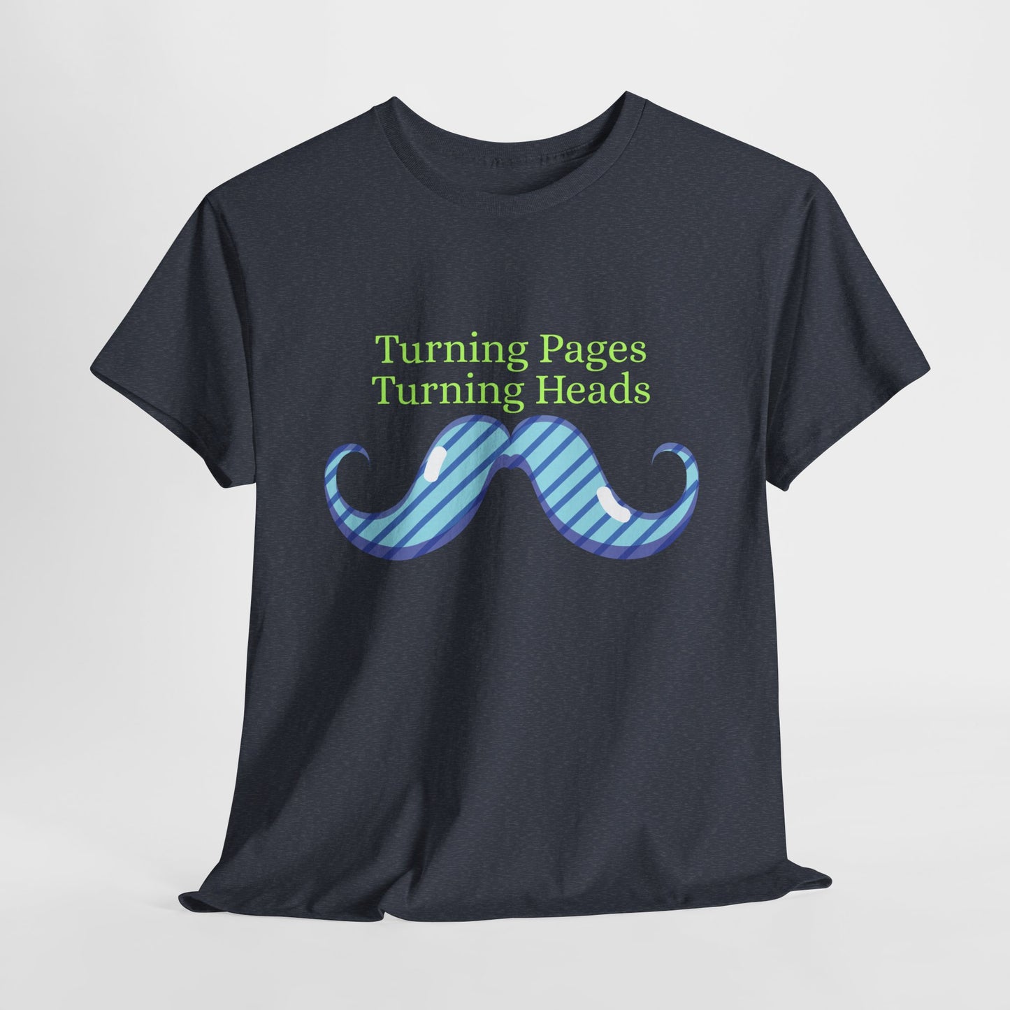 Teen/Adult Unisex Turning Pages, Turning Heads Tee – Bookish Charm with a Dash of Swagger