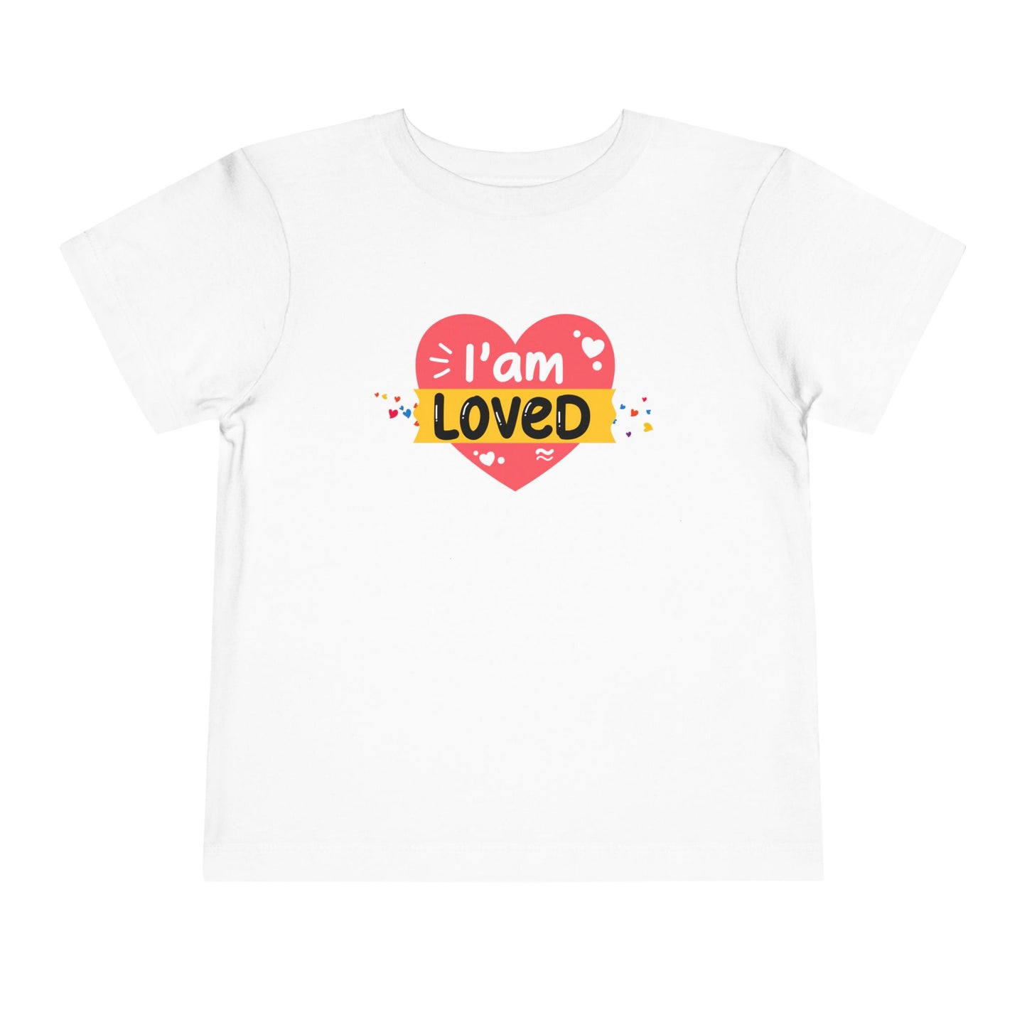 Toddler I Am Loved Tee β Affirmation Shirt for Little Ones with Big Hearts