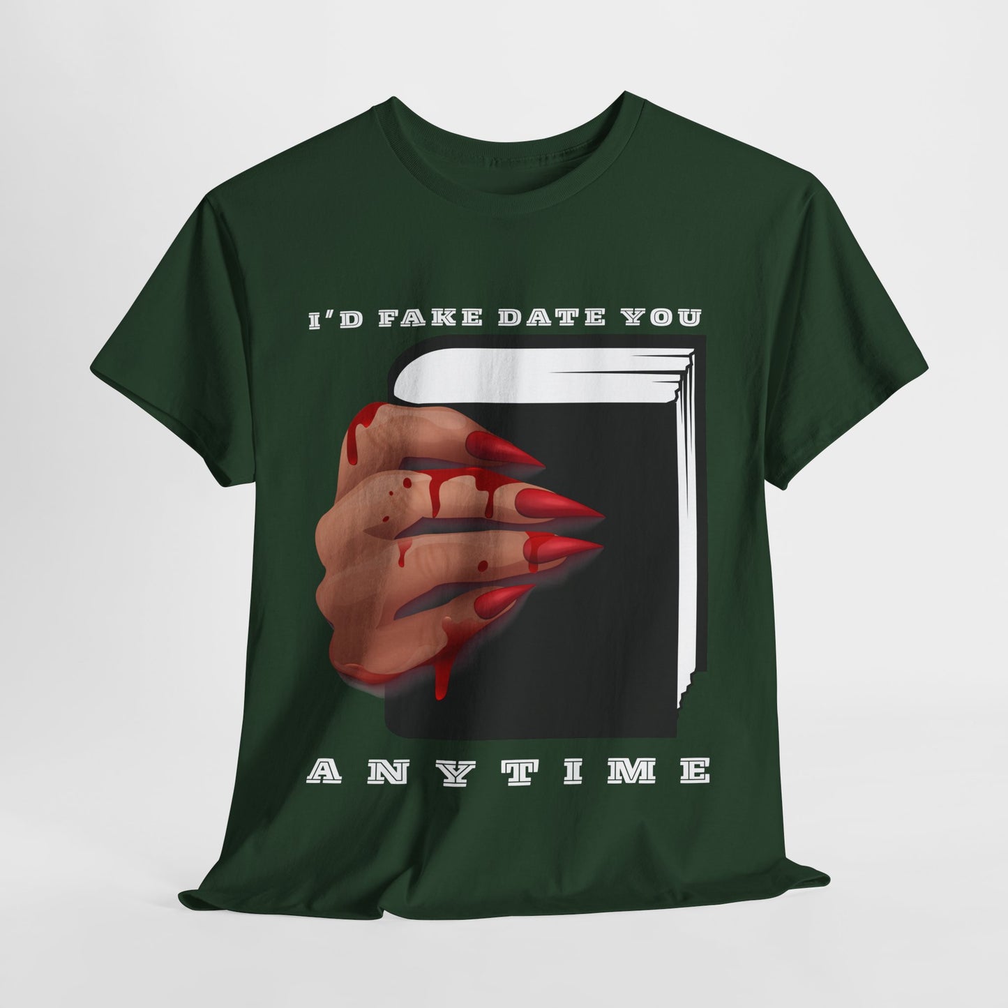 Teen/Adult Unisex “I’d Fake Date You Anytime” Tee – Bookish Banter with a Bloody Twist