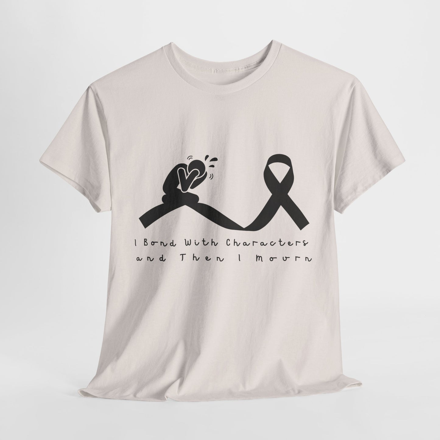 Teen/Adult Unisex I Bond With Characters and Then I Mourn Tee – Book Loss Awareness (Ribbon Edition)