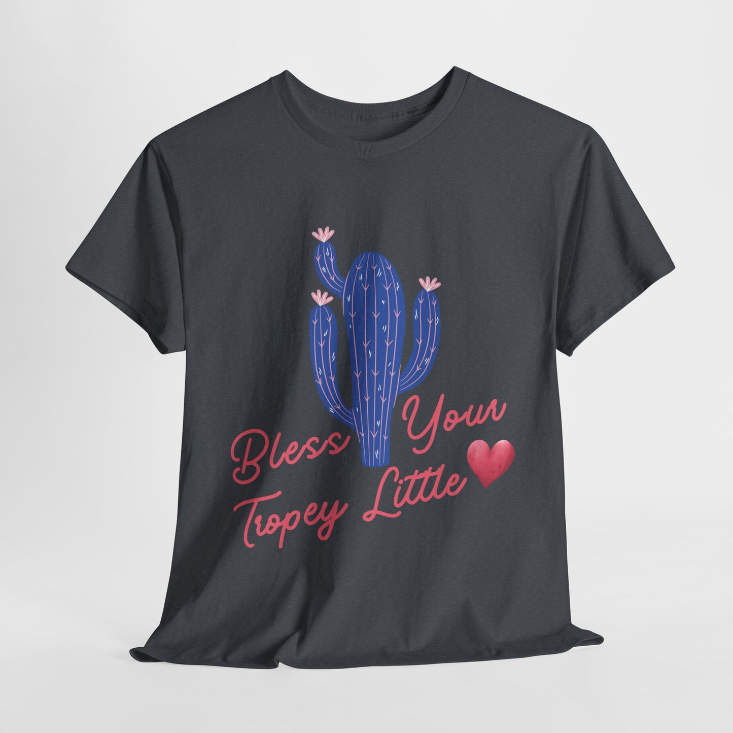 Teen/Adult Unisex Tee β Bless Your Tropey Little Heart