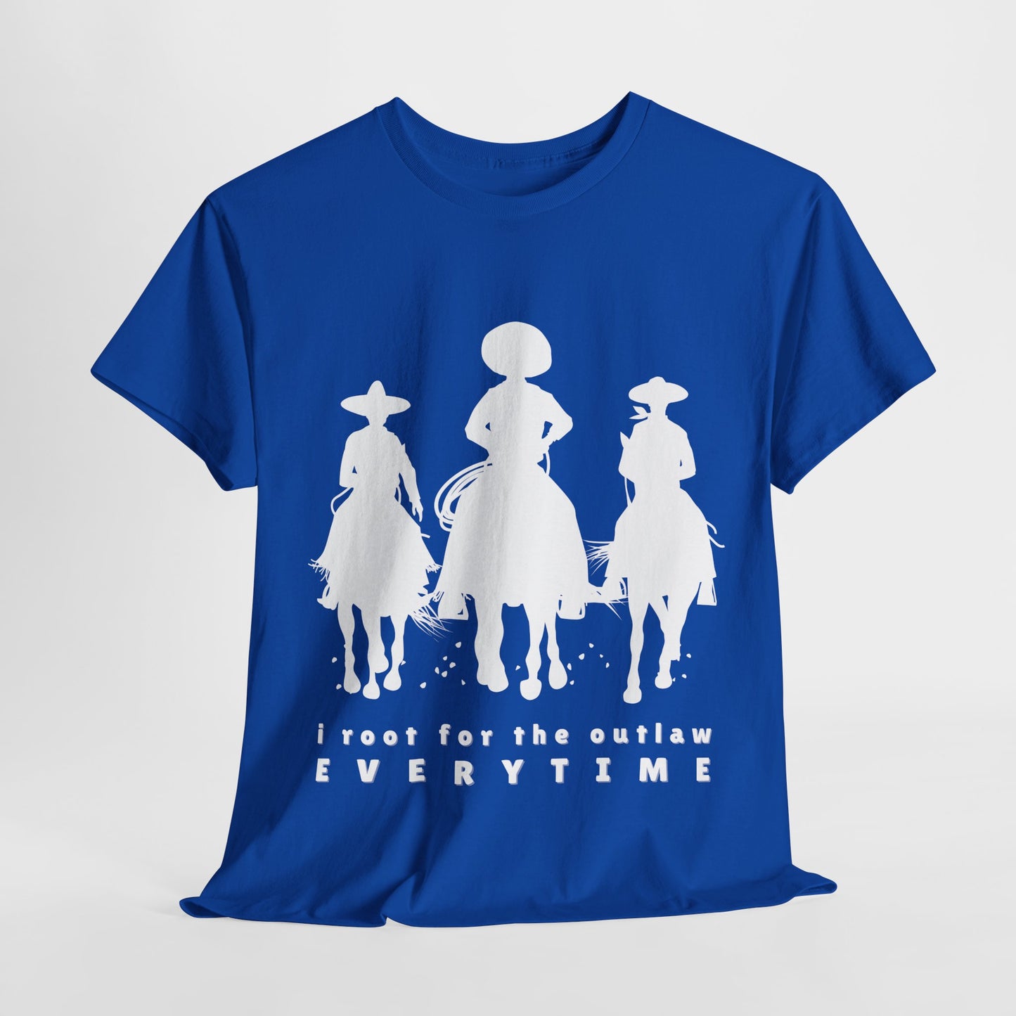 Teen/Adult Unisex Tee – I Root for the Outlaw Every Time
