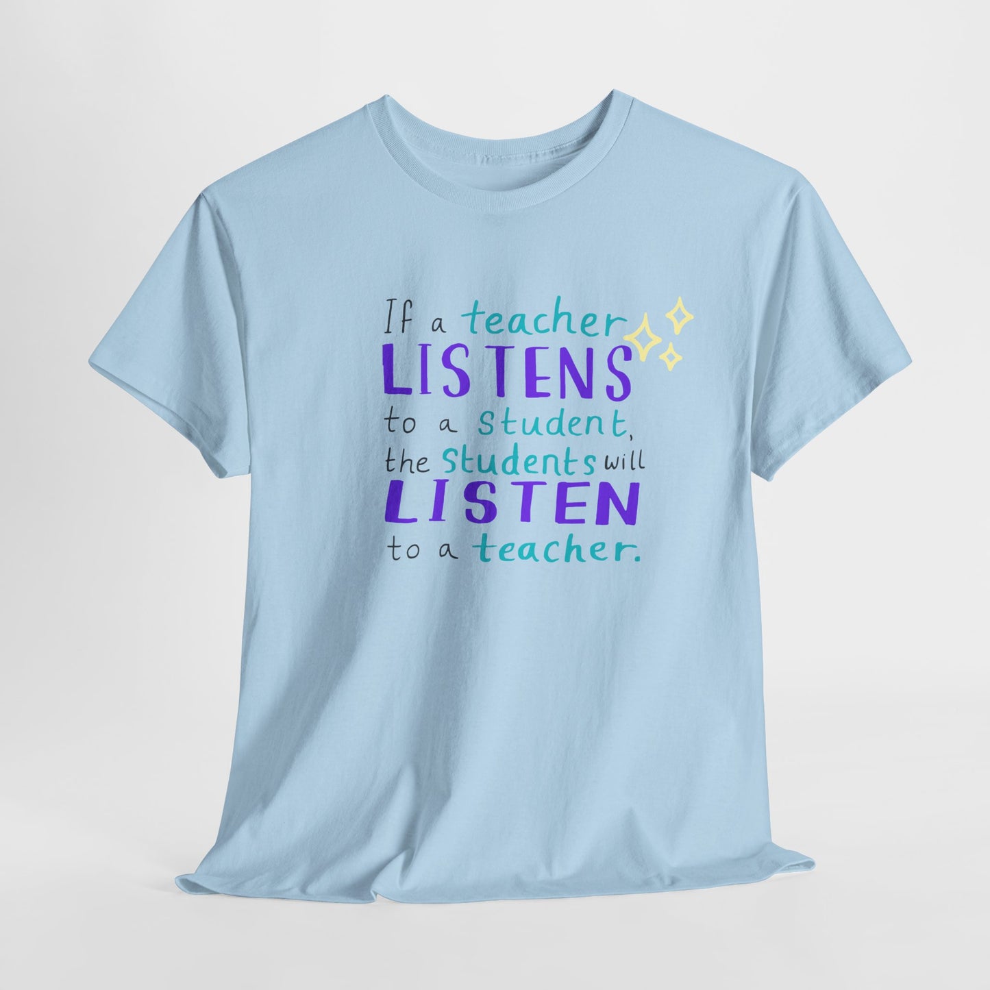 Teen/Adult Unisex Listen & Lead Teacher Tee – Inspiring Quote Shirt for Educators