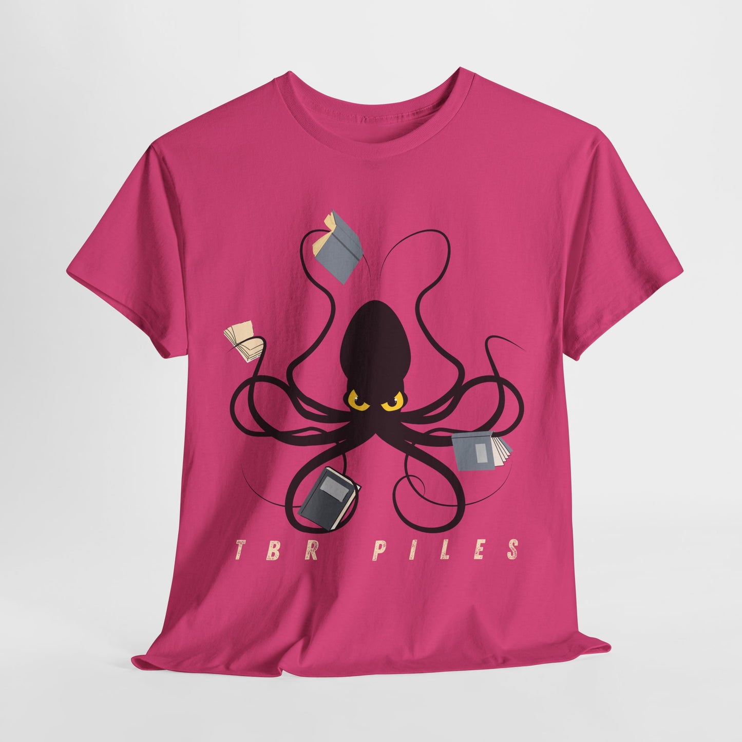 Teen/Adult Unisex “TBR Piles” Tee – Eight Arms, Still Not Enough