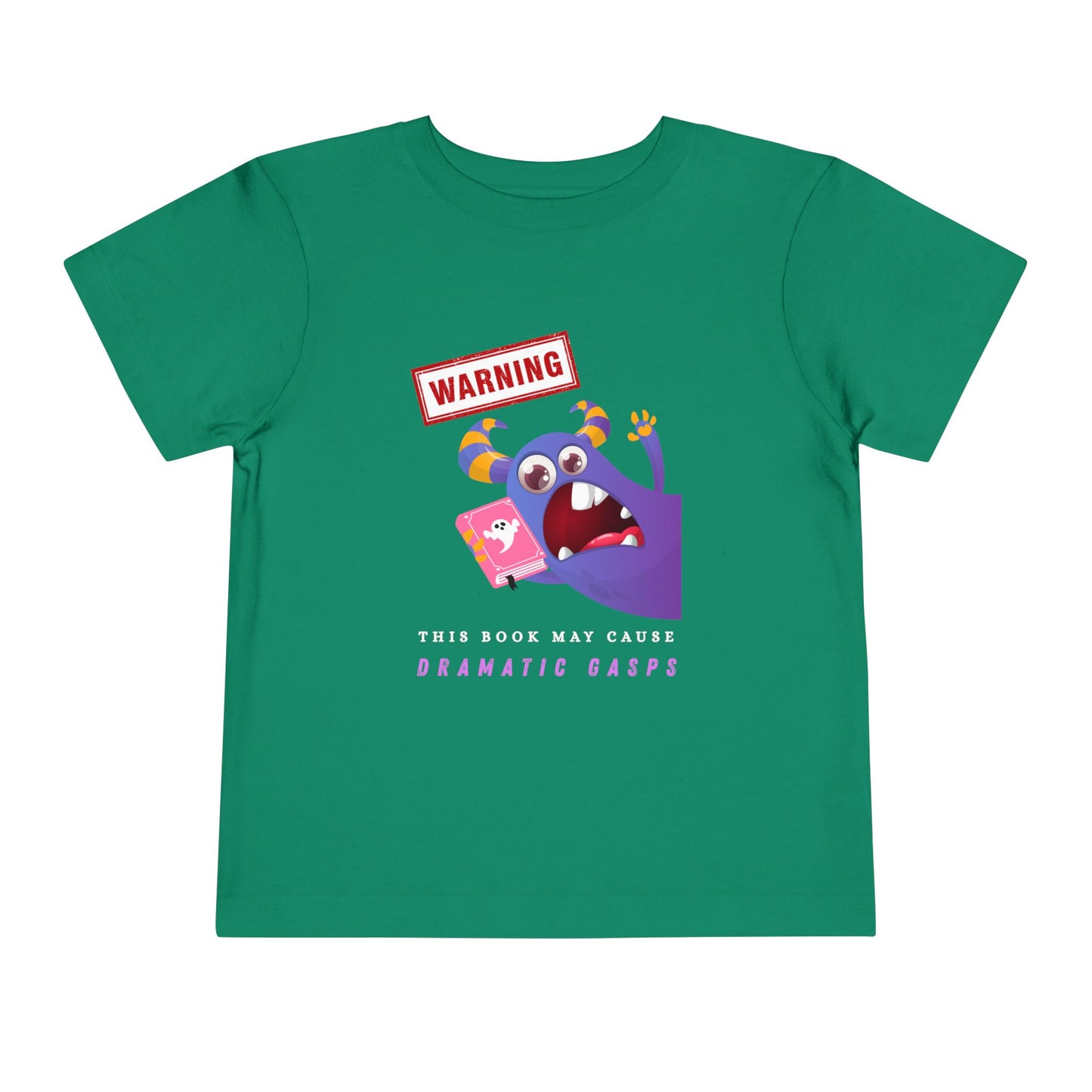 Toddler Warning: Dramatic Gasps Tee