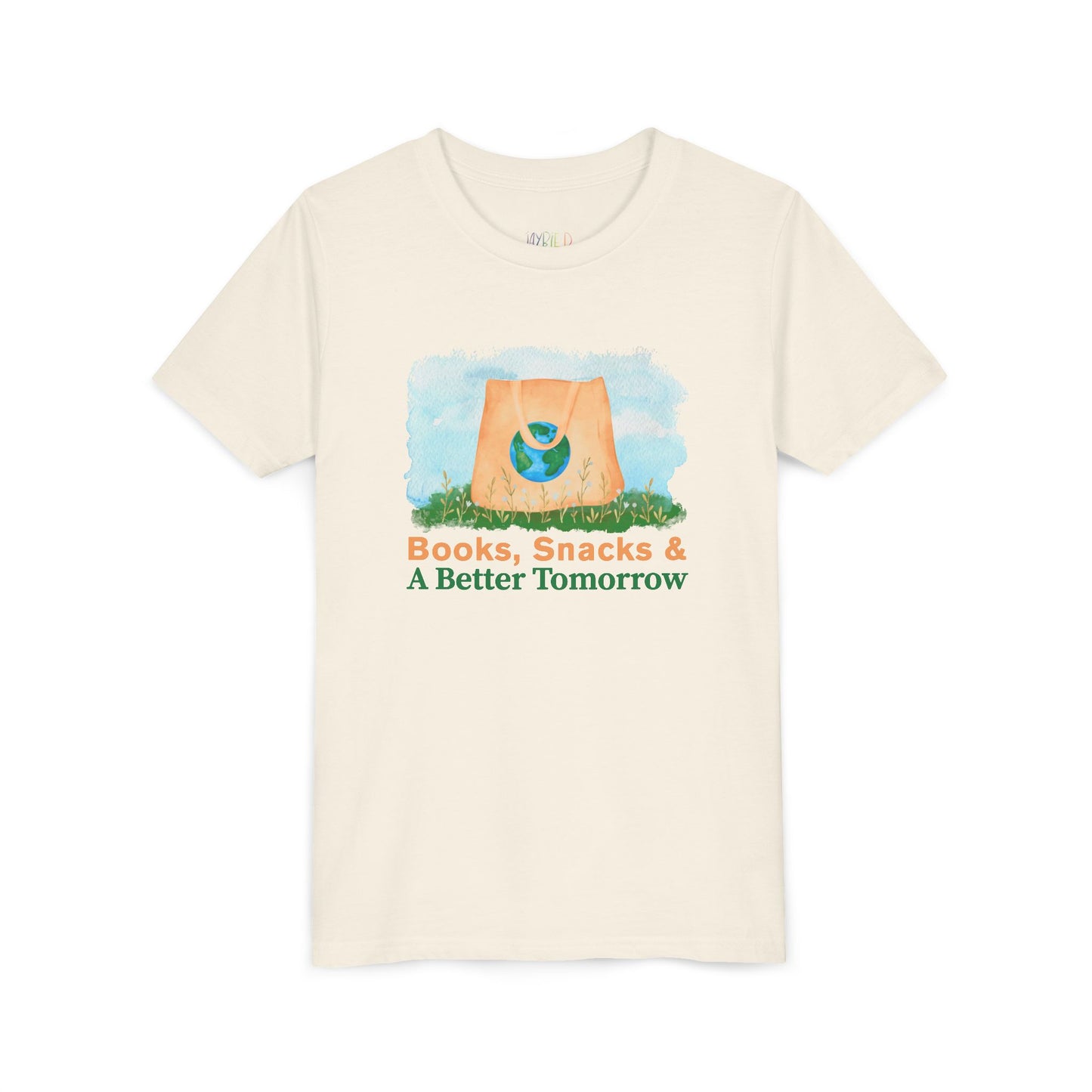Youth Books, Snacks & A Better Tomorrow -Shirt