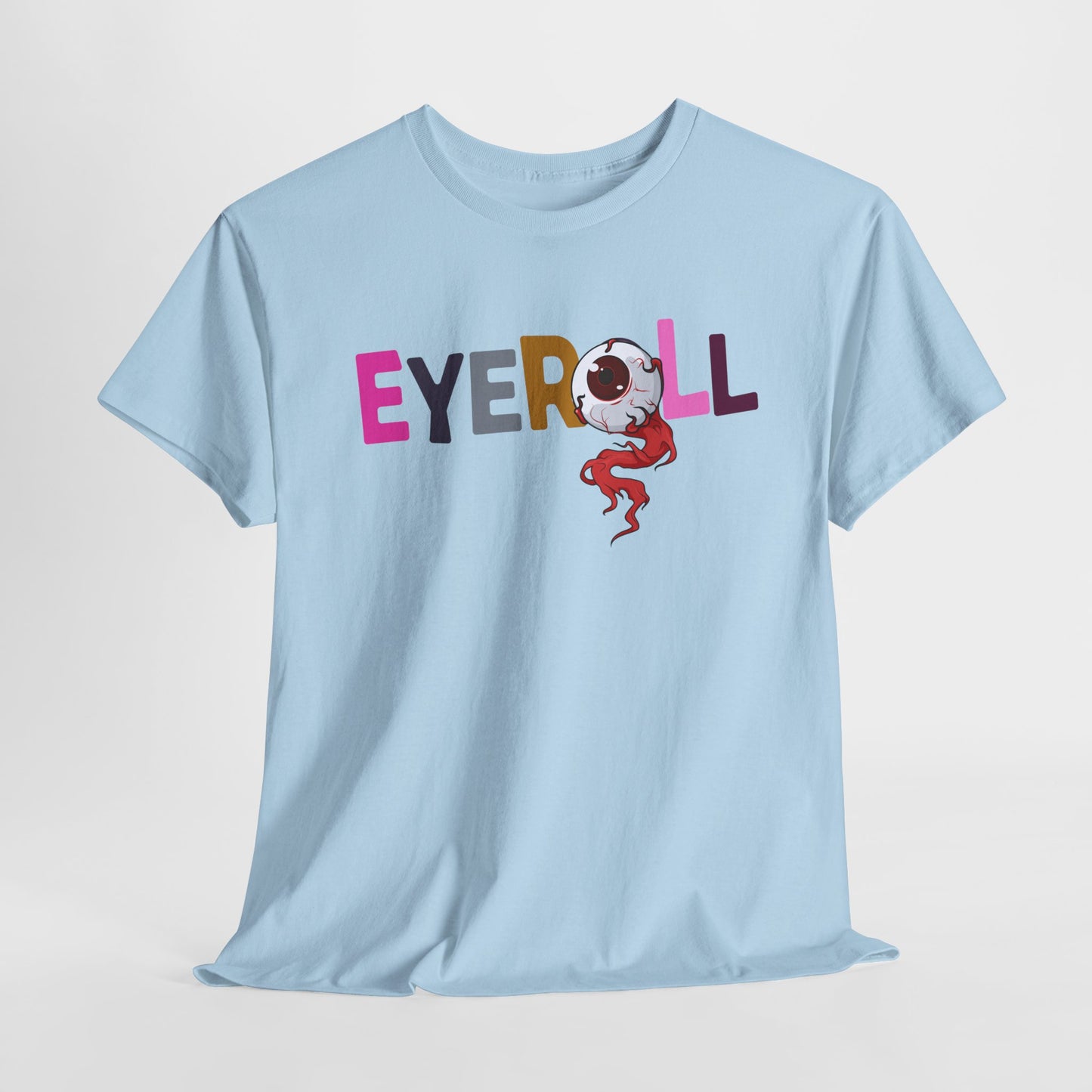 Teen/Adult Unisex Eyeroll Tee – Sarcastic and Slightly Creepy Vibes for the Bold at Heart