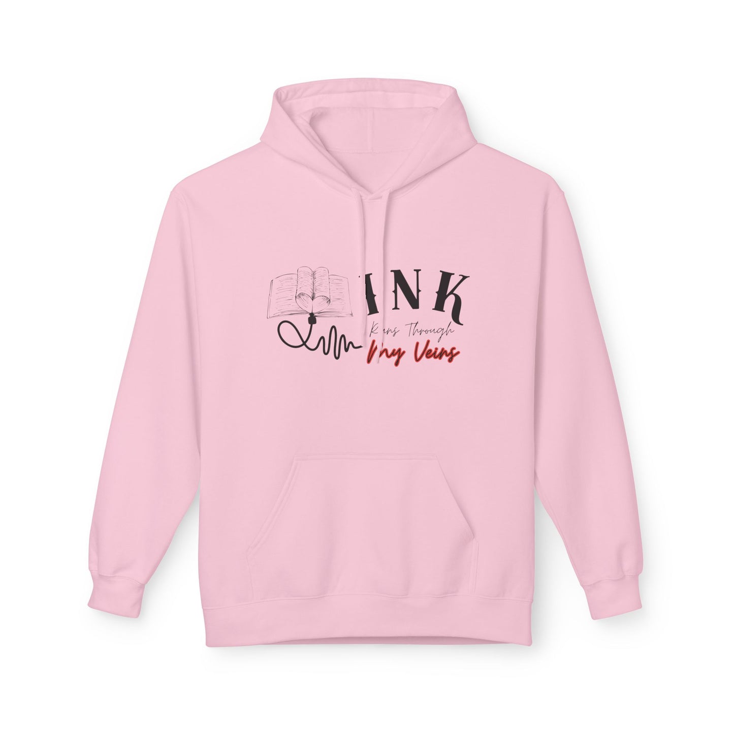 Teen/Adult Unisex Ink Runs Through My Veins Hoodie β Writer and Reader Design