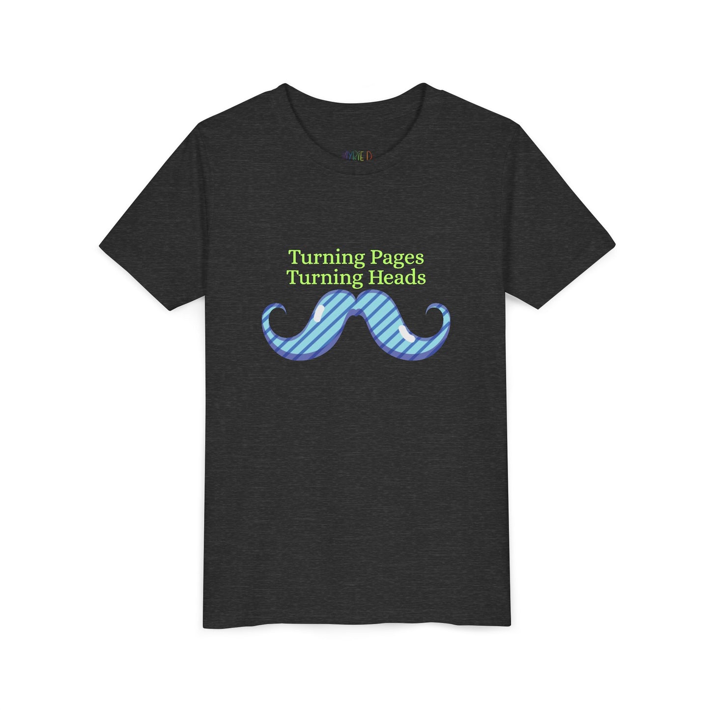 Youth Turning Pages, Turning Heads Tee – Stylish Gift for Young Readers with Flair, For kids who know that confidence and books go hand in hand!
