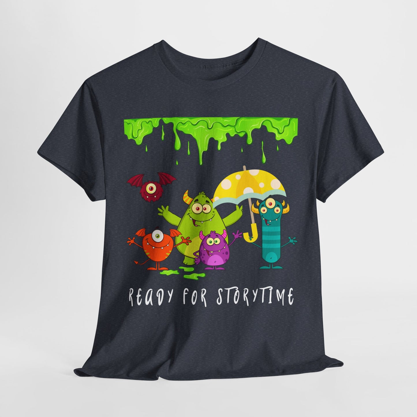 Teen/Adult Unisex “Ready for Storytime” Tee – Slime-Dripped Monster Squad Book Shirt for Fun-Loving Readers