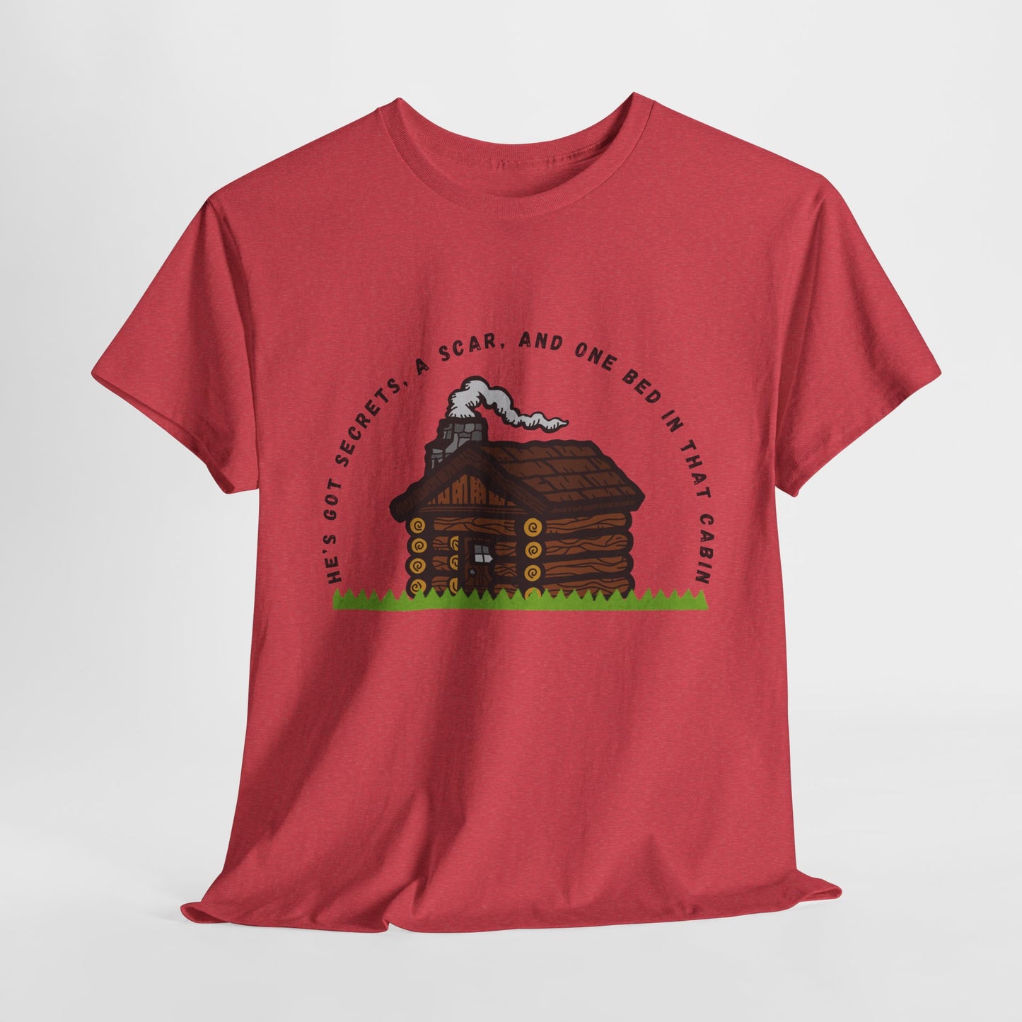 Teen/Adult Unisex Tee – He’s Got Secrets, a Scar, and One Bed in That Cabin