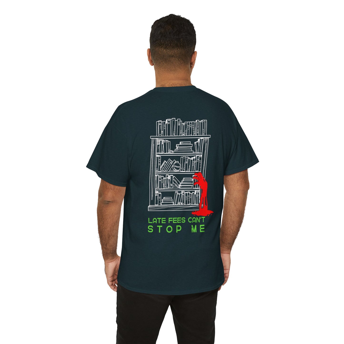 Man wearing a midnight dual-sided t-shirt with a small librarian pushing a cart on the front and a full size bookshelf with a zombie hand reaching up on the back, text 'Late Fees Can't Stop Me'