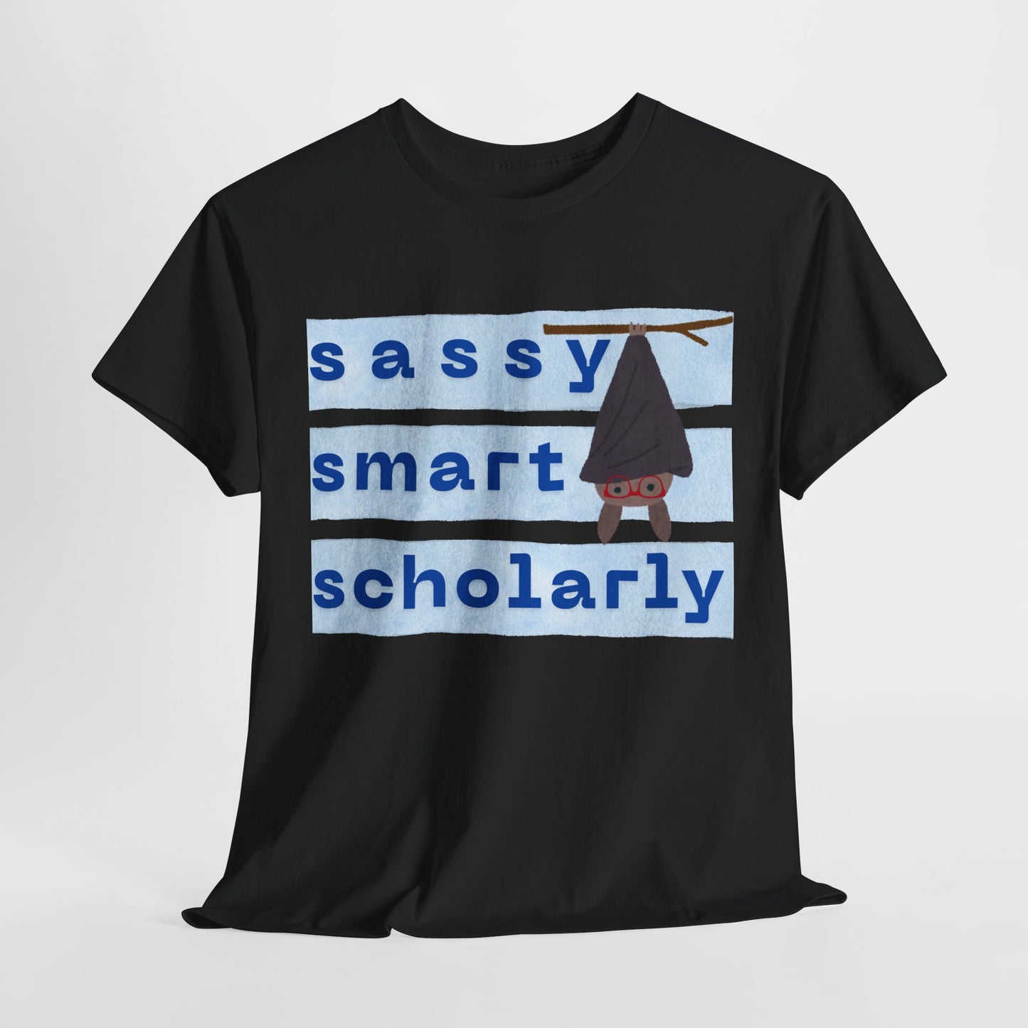 Teen/Adult Unisex “Sassy, Smart, Scholarly” Bat Tee