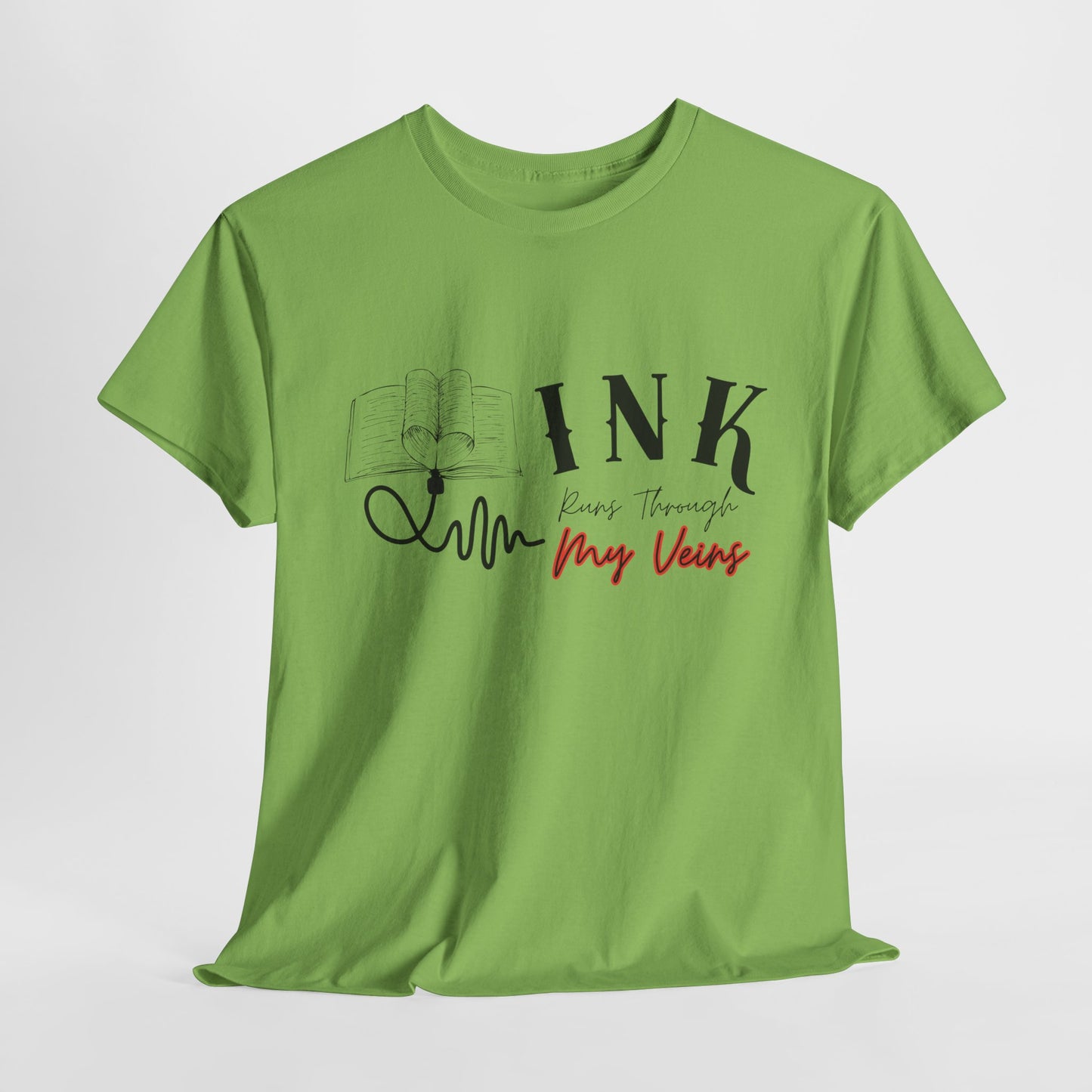 Teen/Adult Unisex Tee β Ink Runs Through My Veins