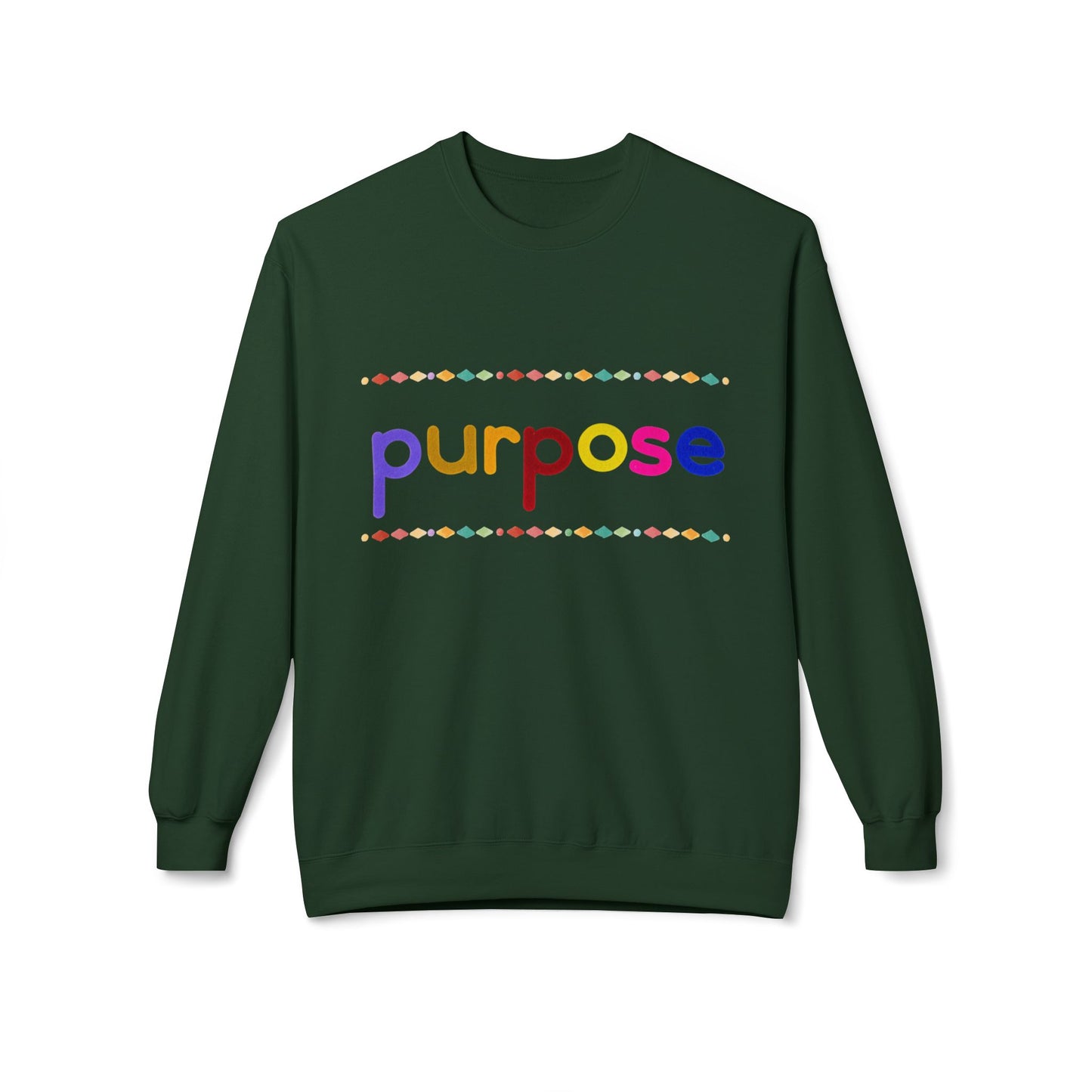 Teen/Adult Unisex Purpose Sweatshirt – Motivational Design for Dreamers, Doers, and Everyday Achievers