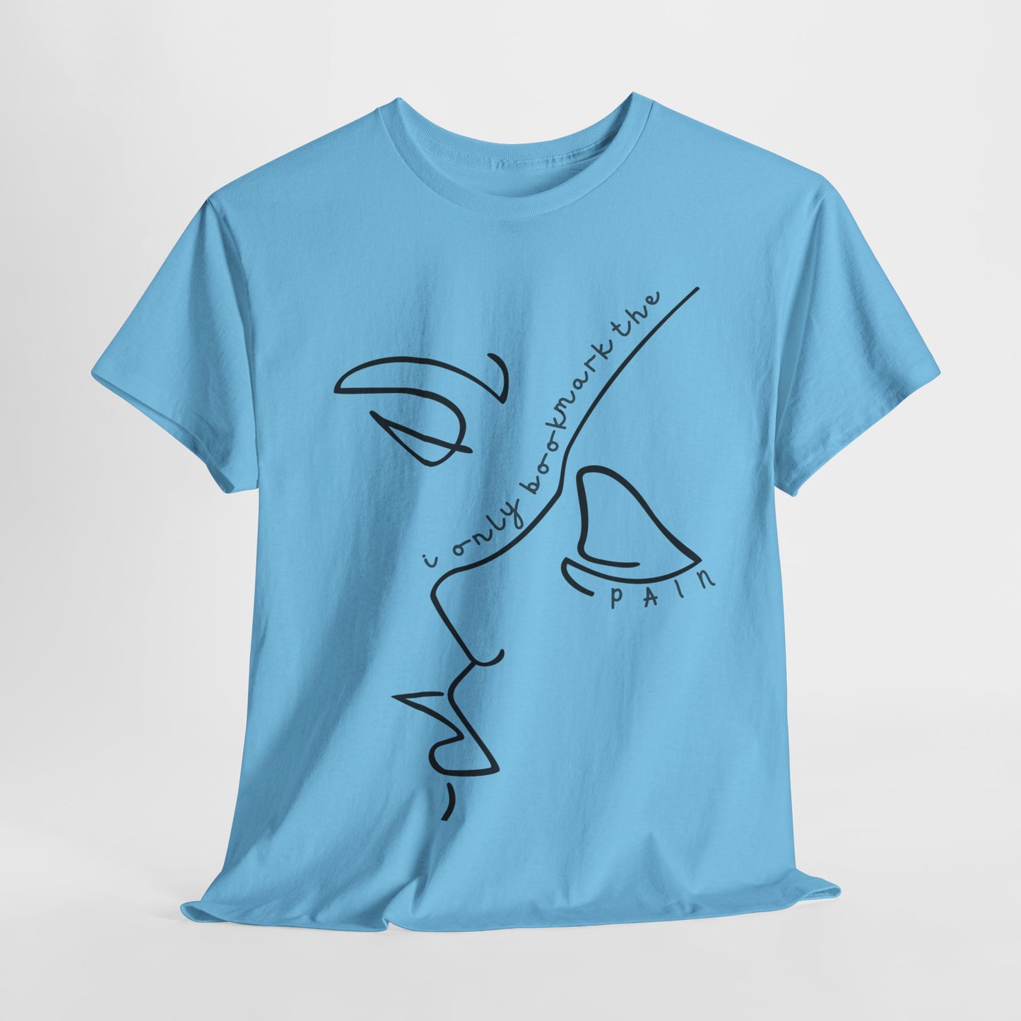 Teen/Adult Unisex Tee – I Only Bookmark the Pain (Minimalist Face Edition)