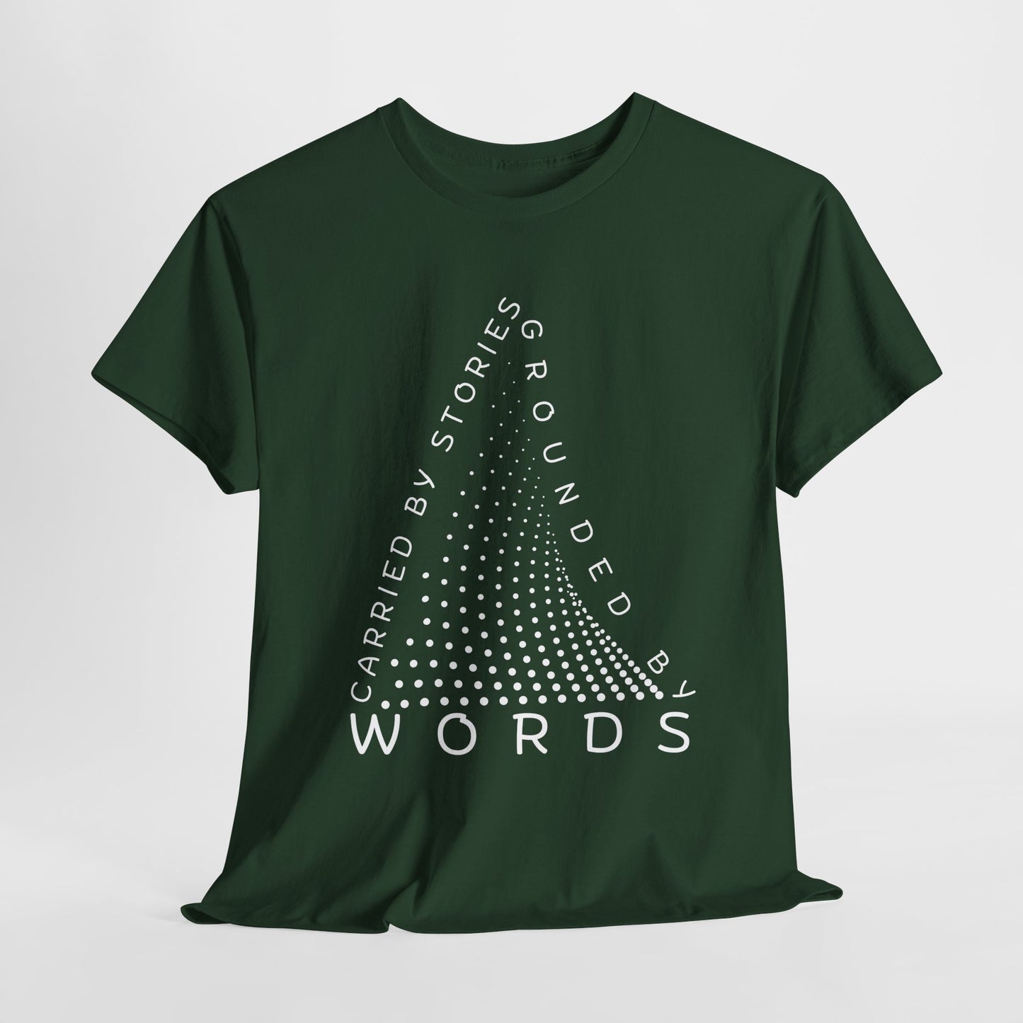 Teen/Adult Unisex Tee β Carried by Stories, Grounded by Words