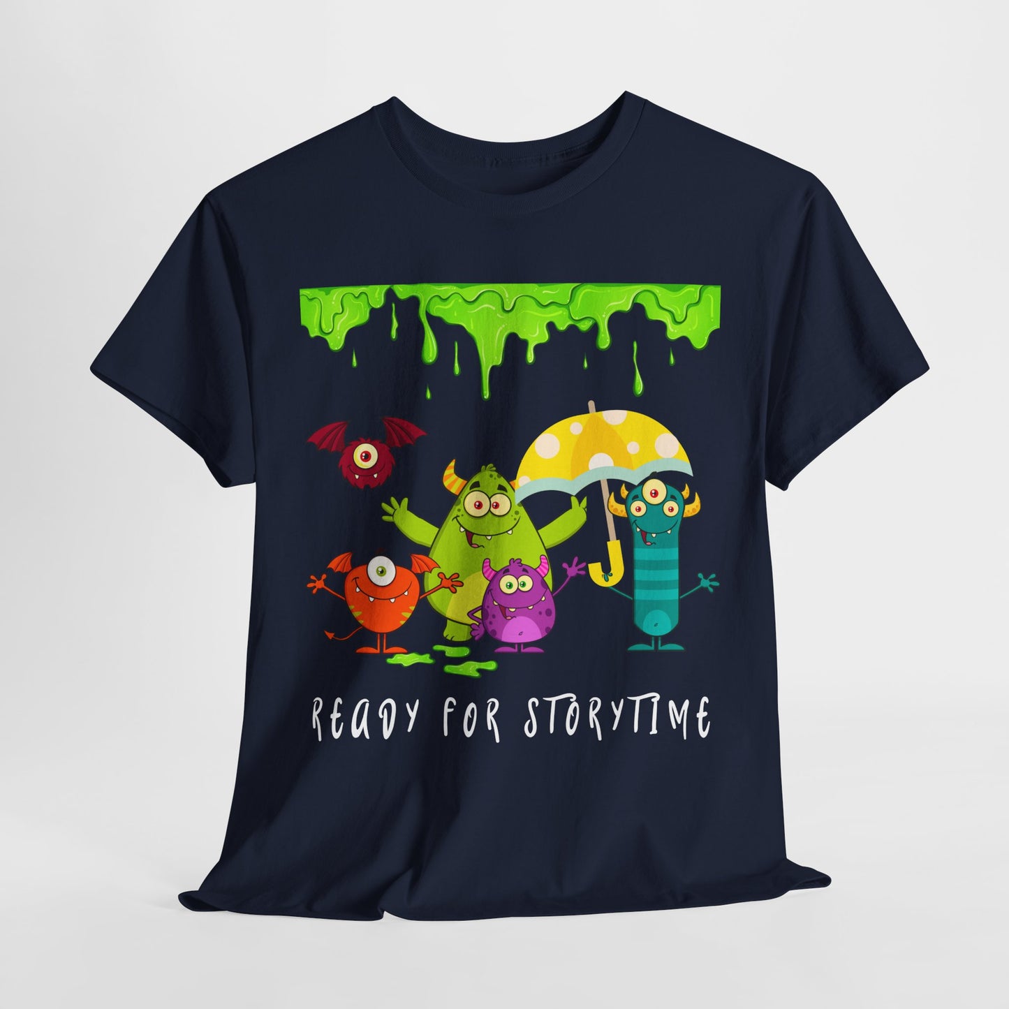 Teen/Adult Unisex “Ready for Storytime” Tee – Slime-Dripped Monster Squad Book Shirt for Fun-Loving Readers
